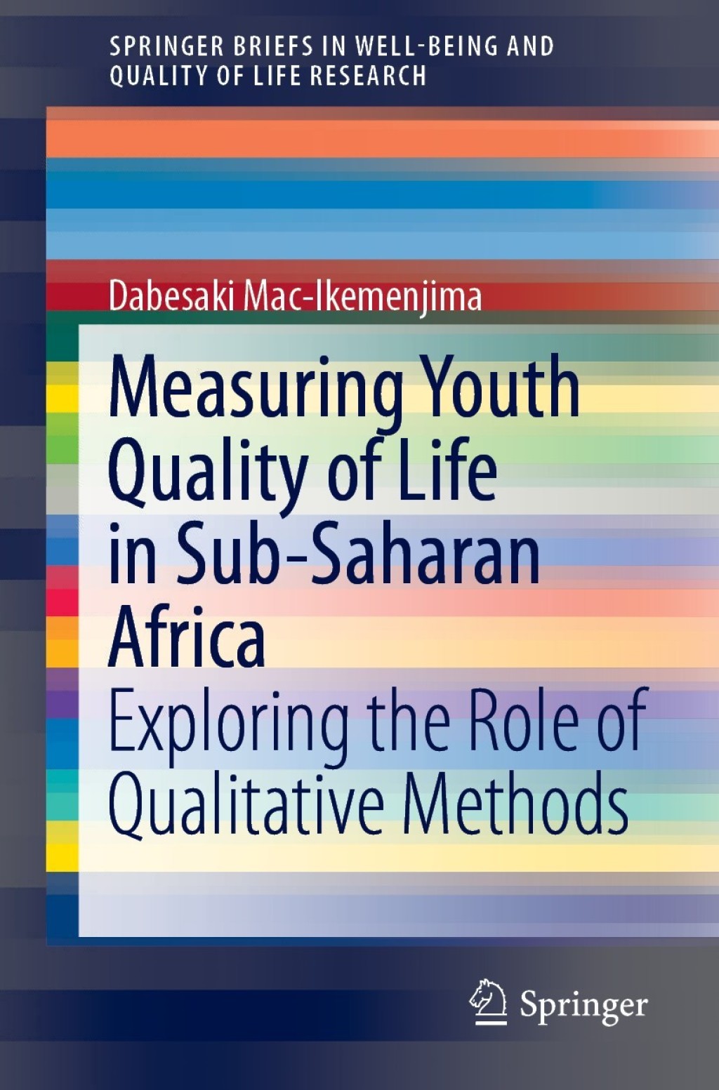 Measuring Youth Quality of Life in Sub-Saharan Africa Exploring the Role of Qualitative Methods 