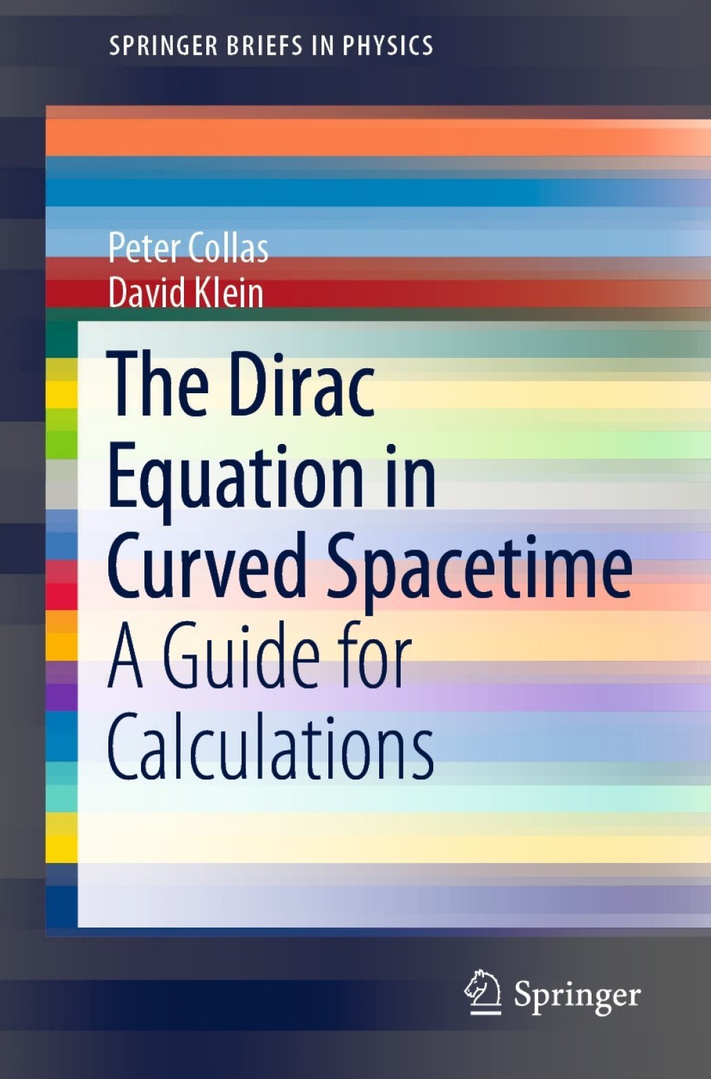 The Dirac Equation in Curved Spacetime A Guide for Calculations 