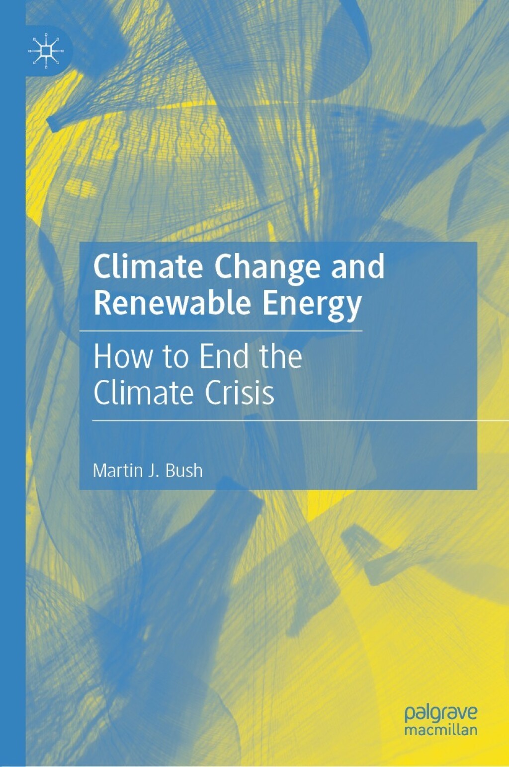 Climate Change and Renewable Energy How to End the Climate Crisis 