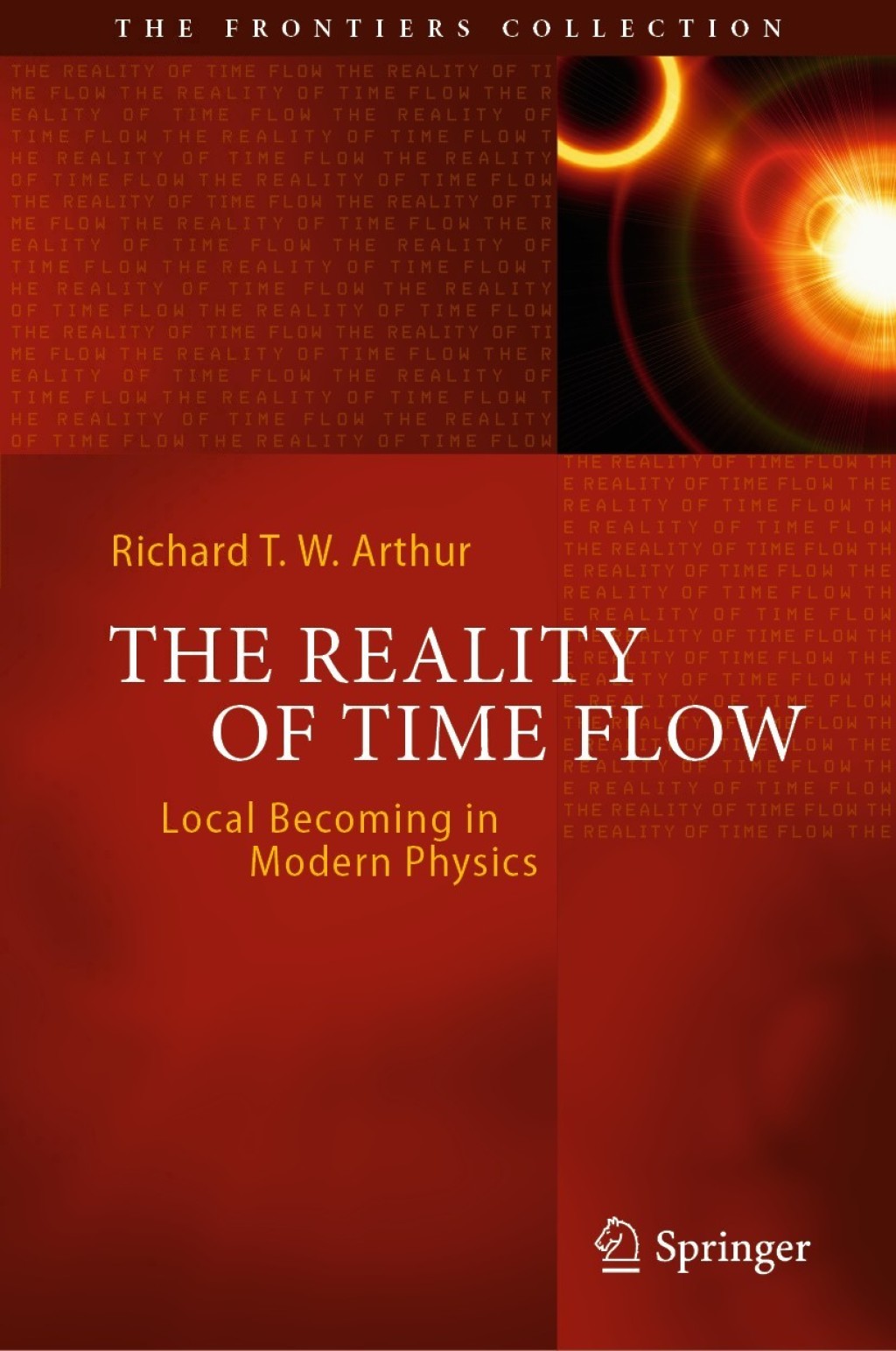The Reality of Time Flow Local Becoming in Modern Physics 
