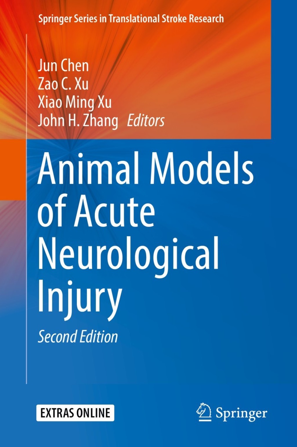Animal Models of Acute Neurological Injury 2nd Edition