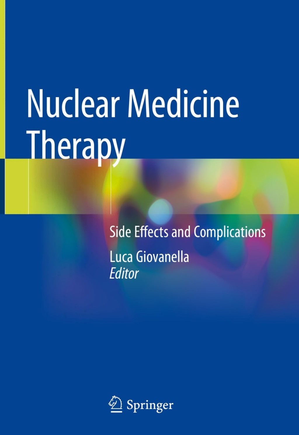 Nuclear Medicine Therapy Side Effects and Complications 
