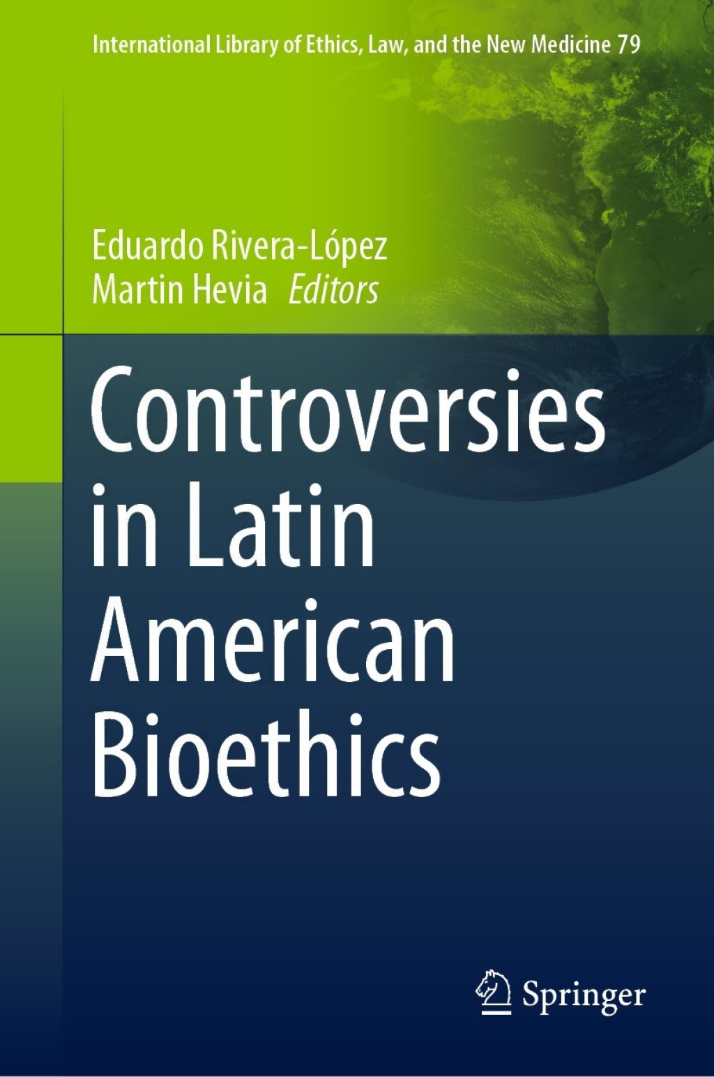 Controversies in Latin American Bioethics 