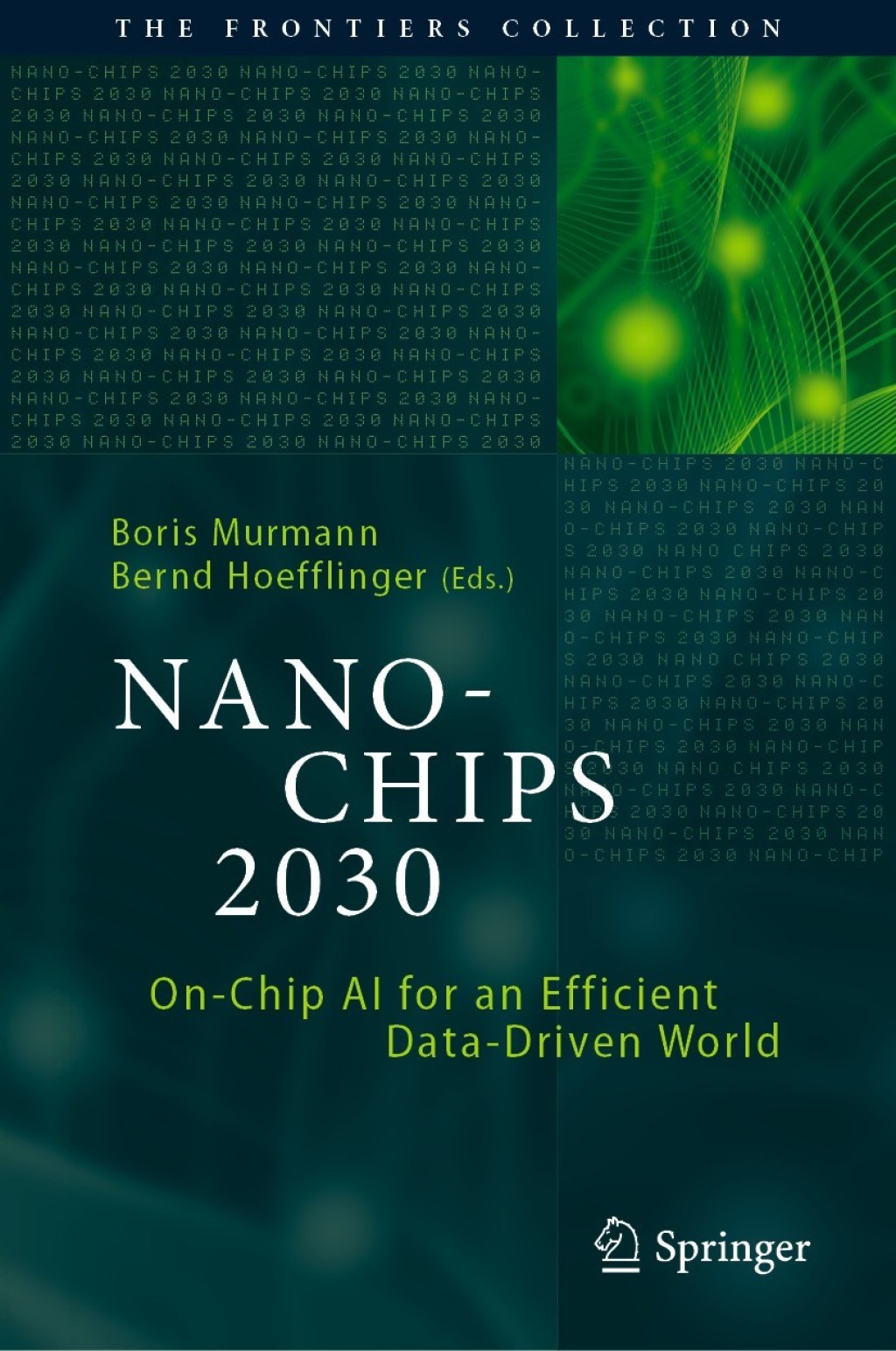 NANO-CHIPS 2030 On-Chip AI for an Efficient Data-Driven World 1st Edition