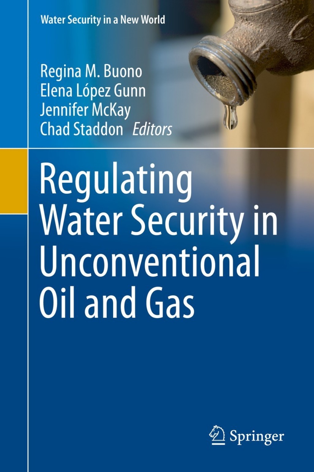 Regulating Water Security in Unconventional Oil and Gas 