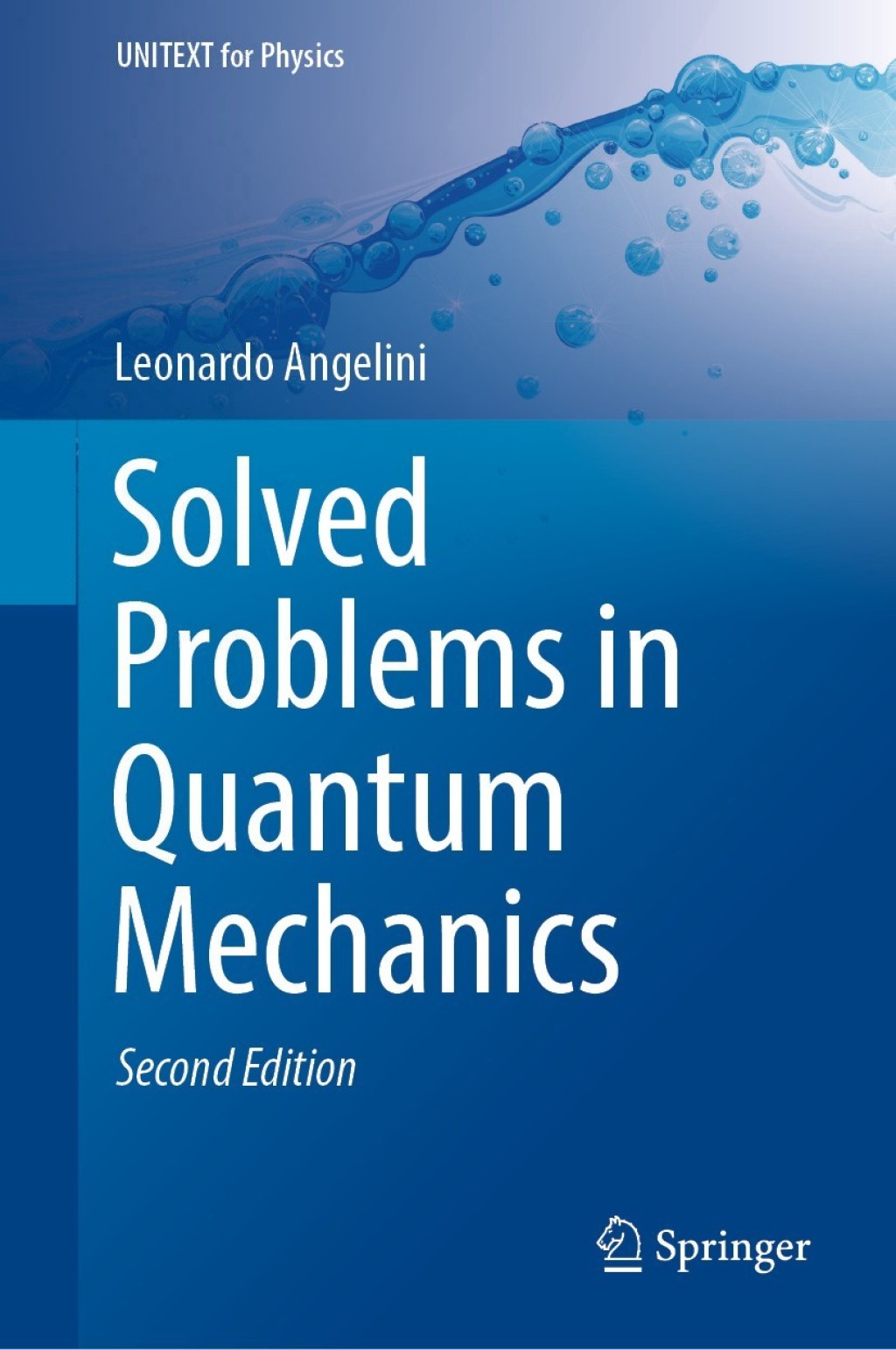 Solved Problems in Quantum Mechanics 