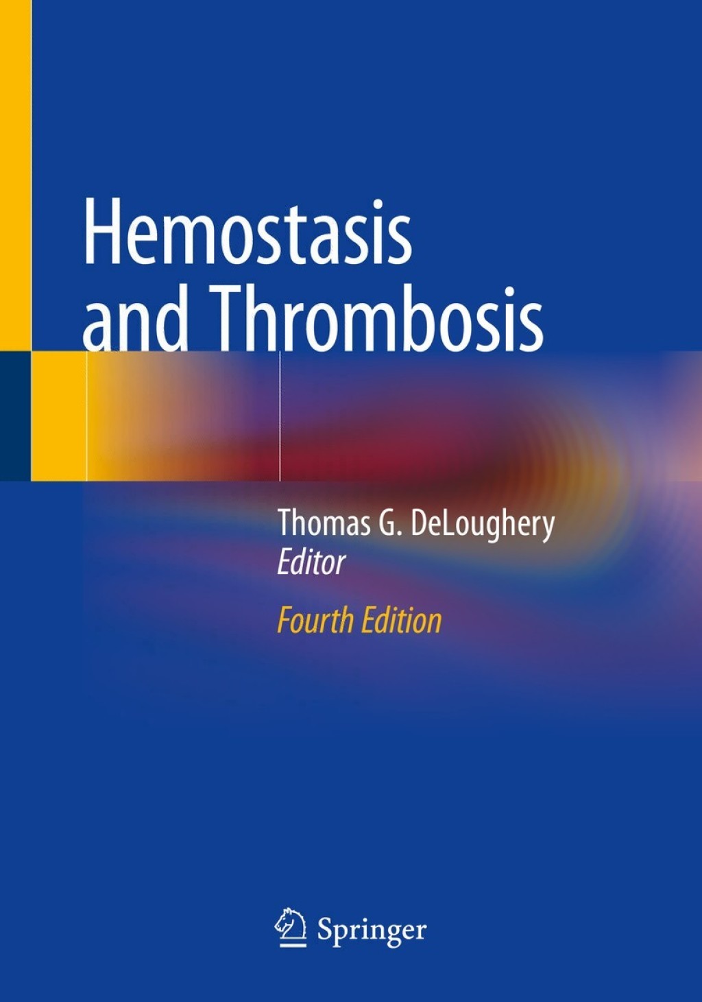 Hemostasis and Thrombosis 4th Edition