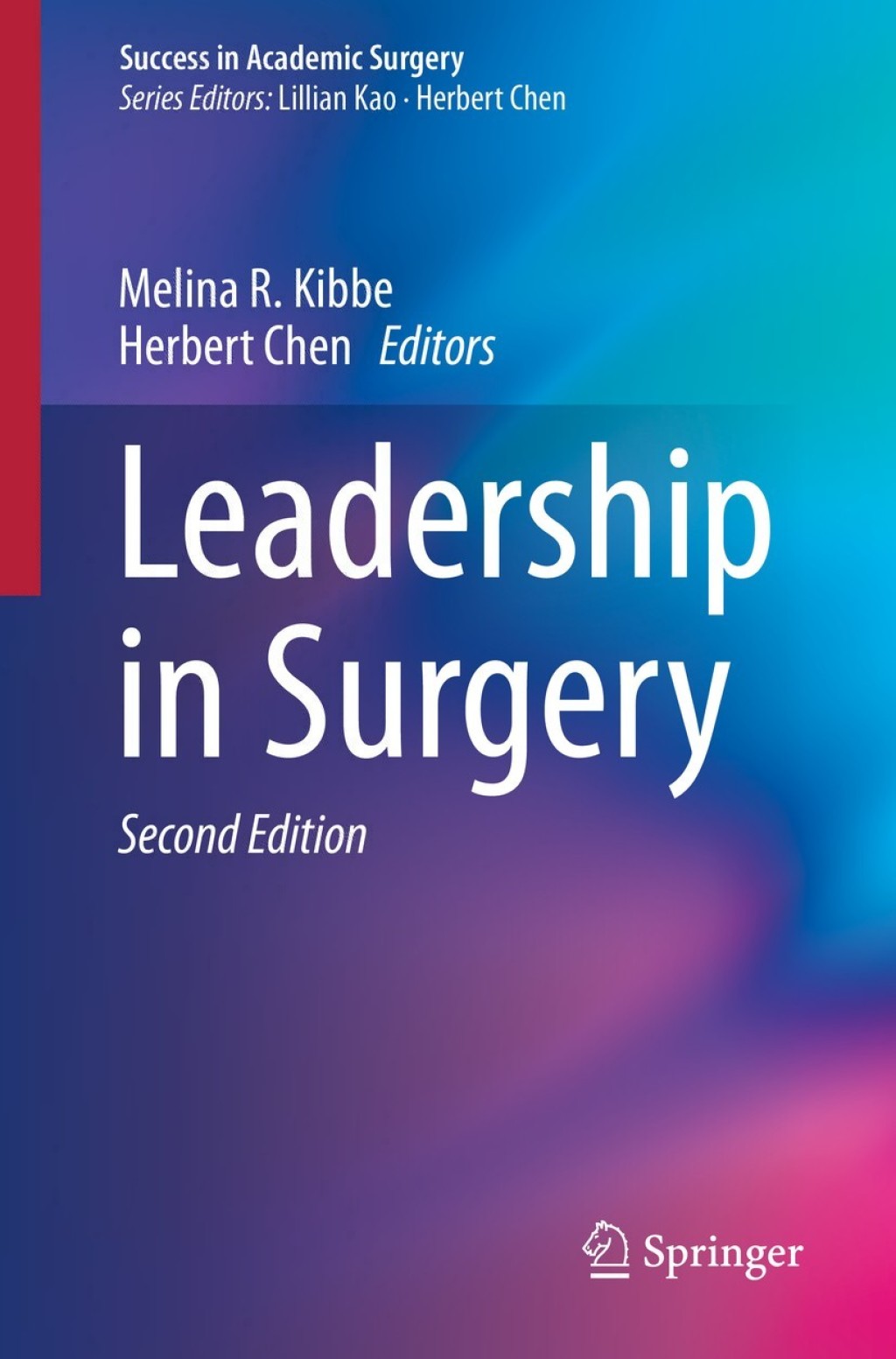 Leadership in Surgery 2nd Edition