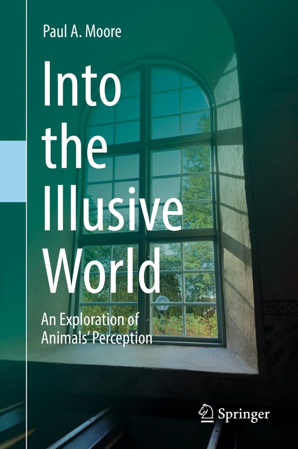Into the Illusive World An Exploration of AnimalsÃ¢â‚¬â„¢ Perception 