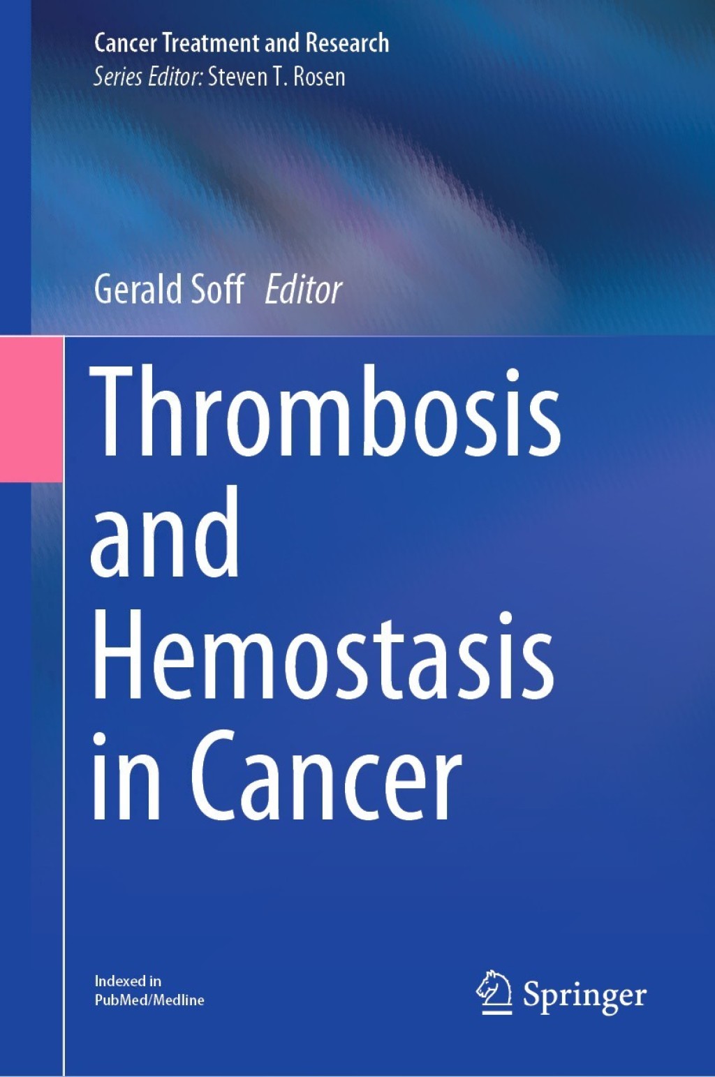 Thrombosis and Hemostasis in Cancer 