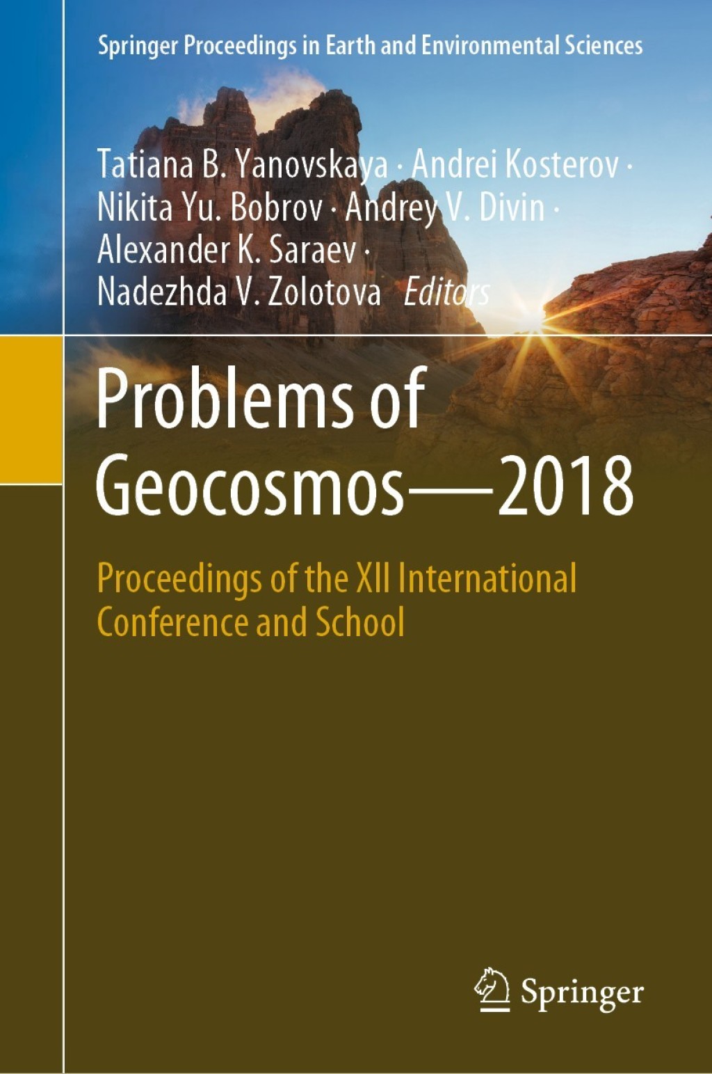 Problems of GeocosmosÃ¢â‚¬â€œ2018 Proceedings of the XII International Conference and School 