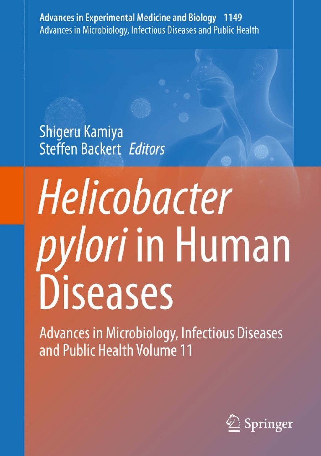 Helicobacter pylori in Human Diseases Advances in Microbiology, Infectious Diseases and Public Health Volume 11 