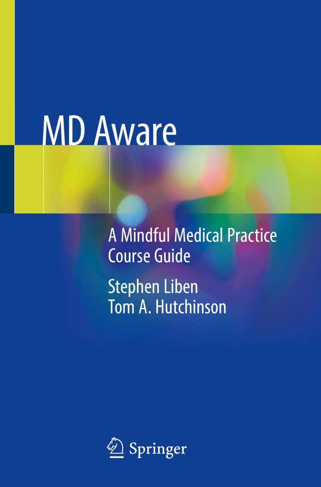 MD Aware A Mindful Medical Practice Course Guide 