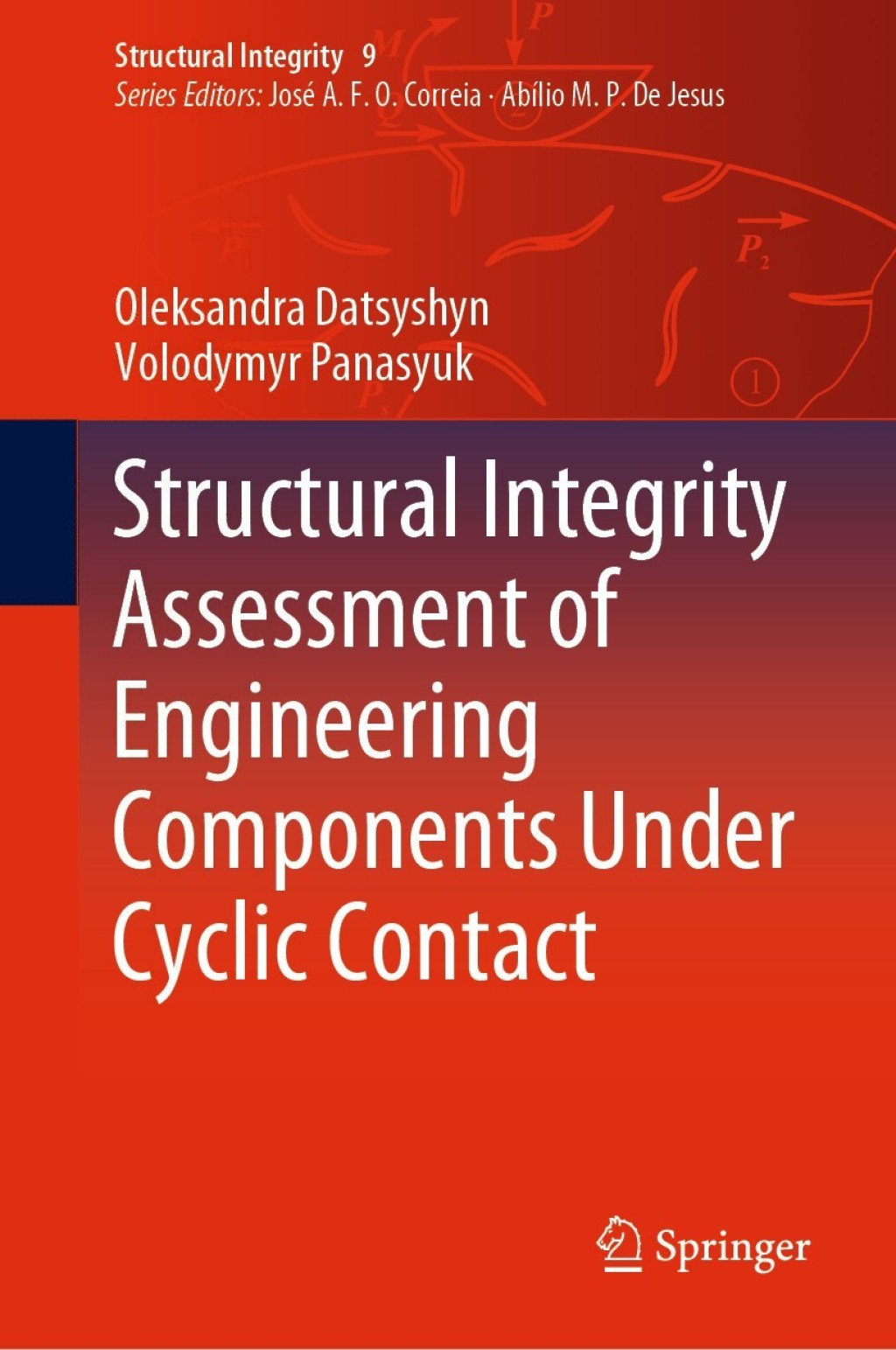 Structural Integrity Assessment of Engineering Components Under Cyclic Contact 