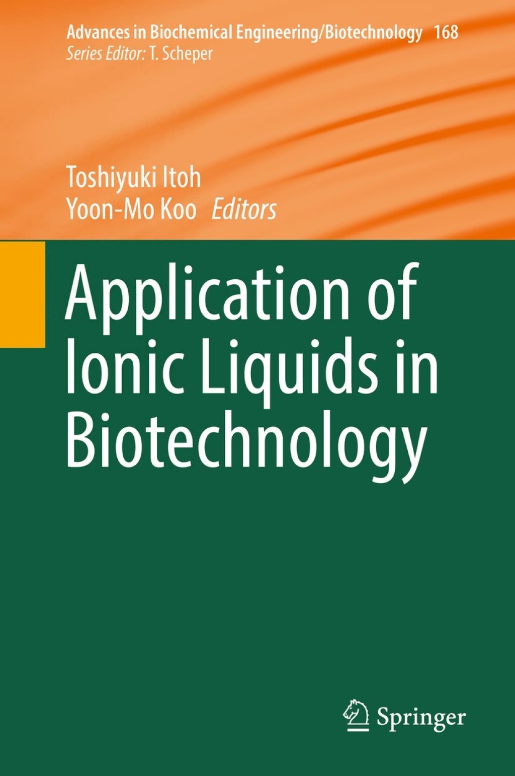 Application of Ionic Liquids in Biotechnology 