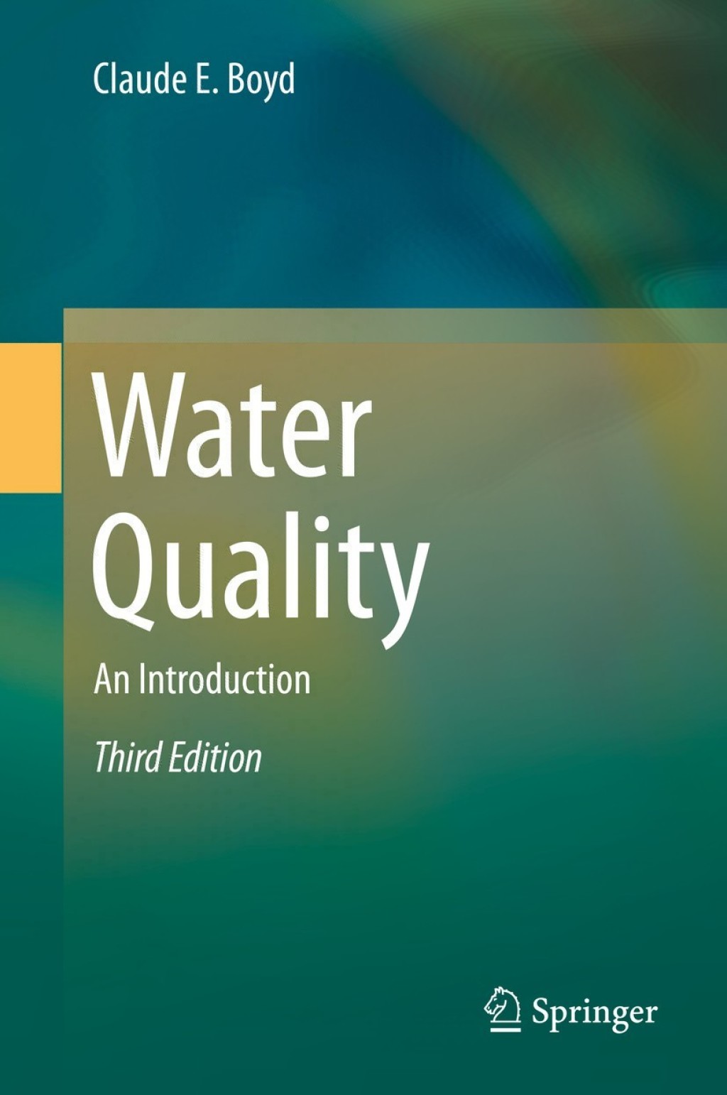 Water Quality An Introduction 3rd Edition