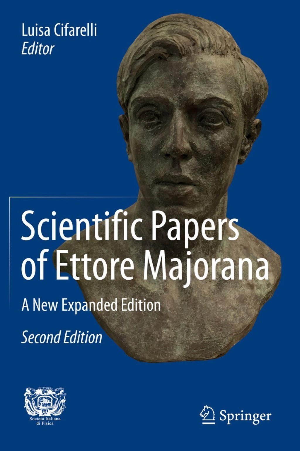 Scientific Papers of Ettore Majorana A New Expanded Edition 2nd Edition