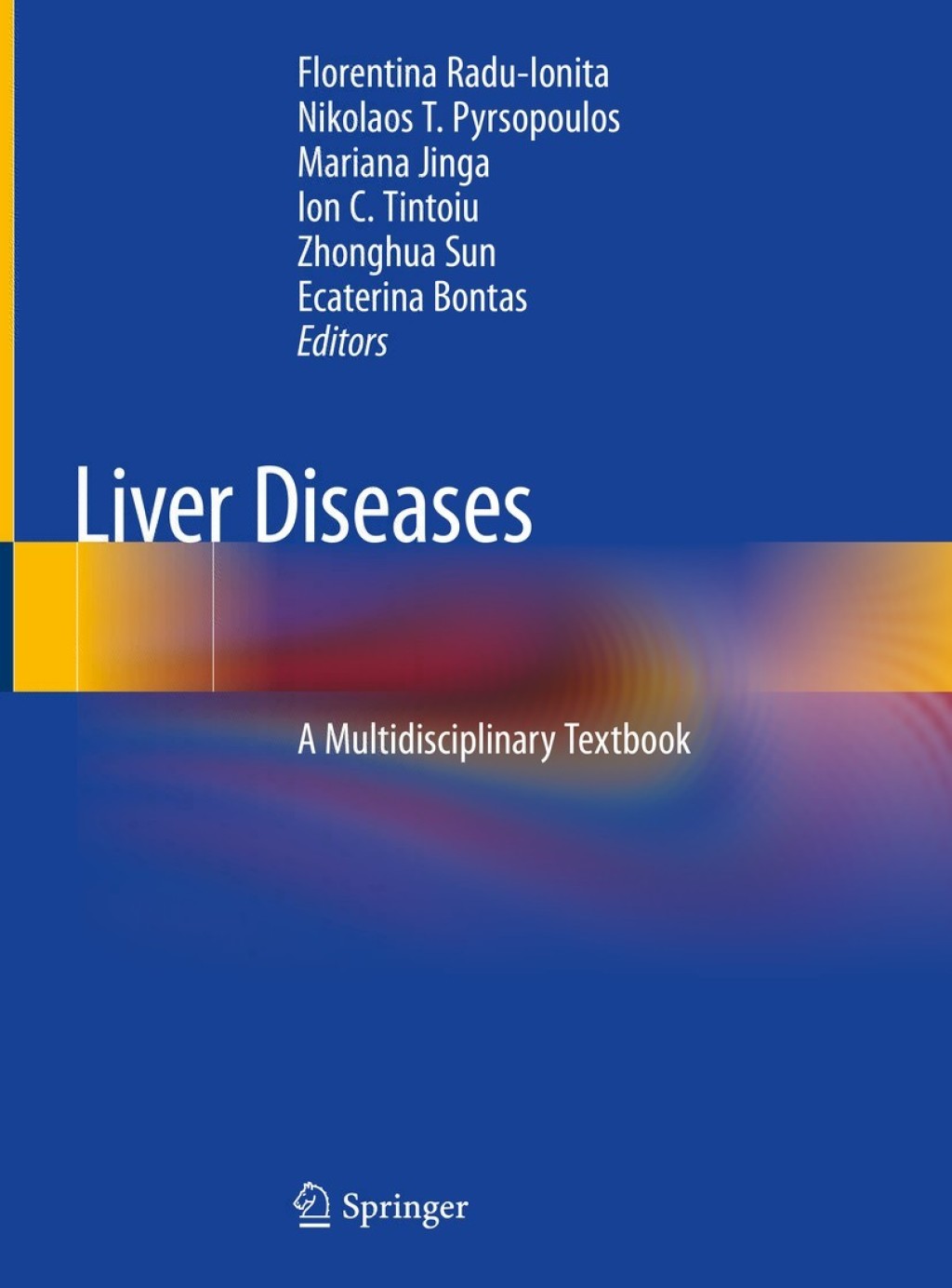 Liver Diseases A Multidisciplinary Textbook 