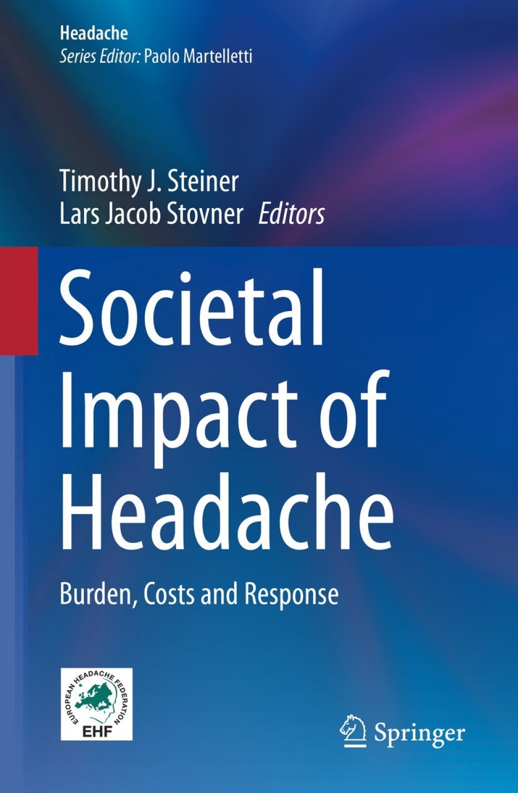 Societal Impact of Headache Burden, Costs and Response 