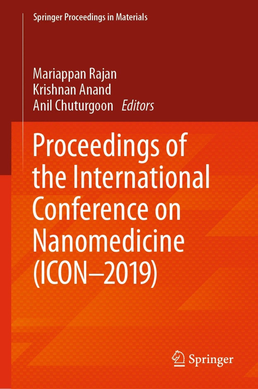 Proceedings of the International Conference on Nanomedicine (ICON-2019) 