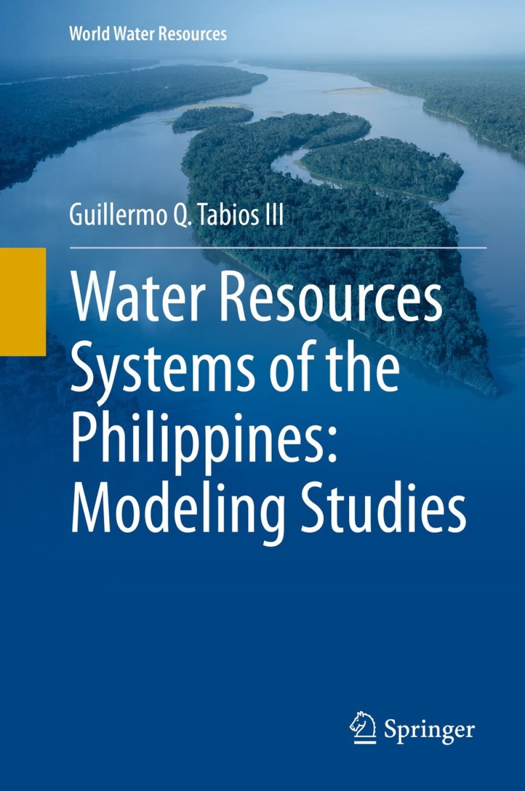 Water Resources Systems of the Philippines: Modeling Studies 
