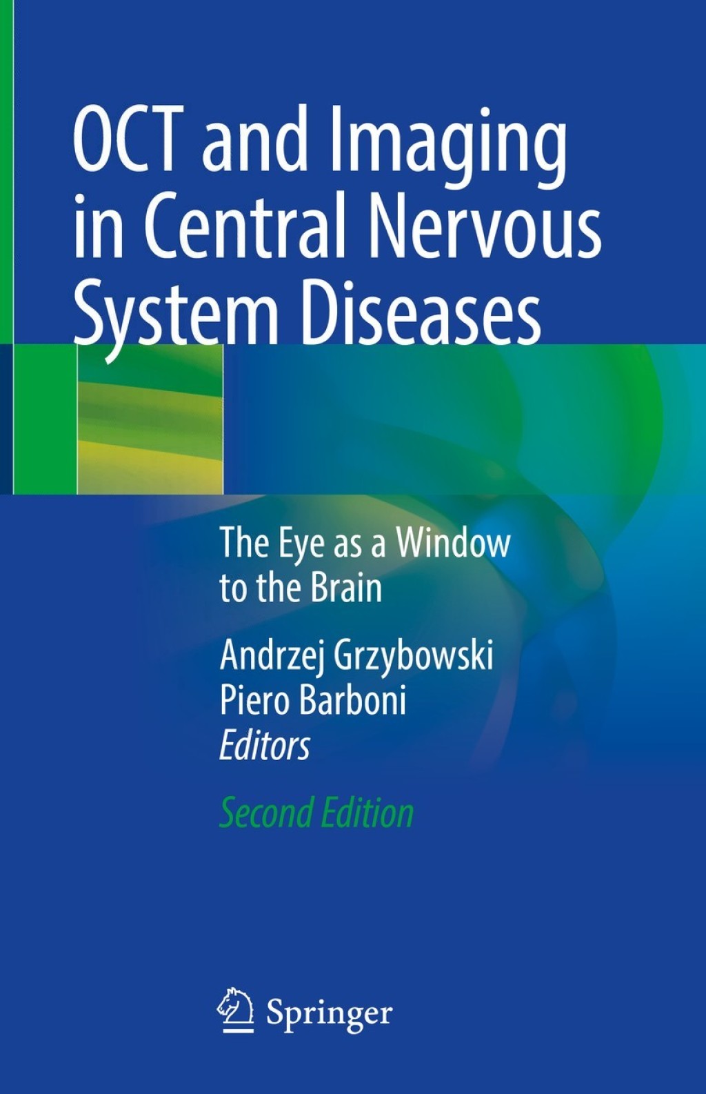 OCT and Imaging in Central Nervous System Diseases 2nd Edition