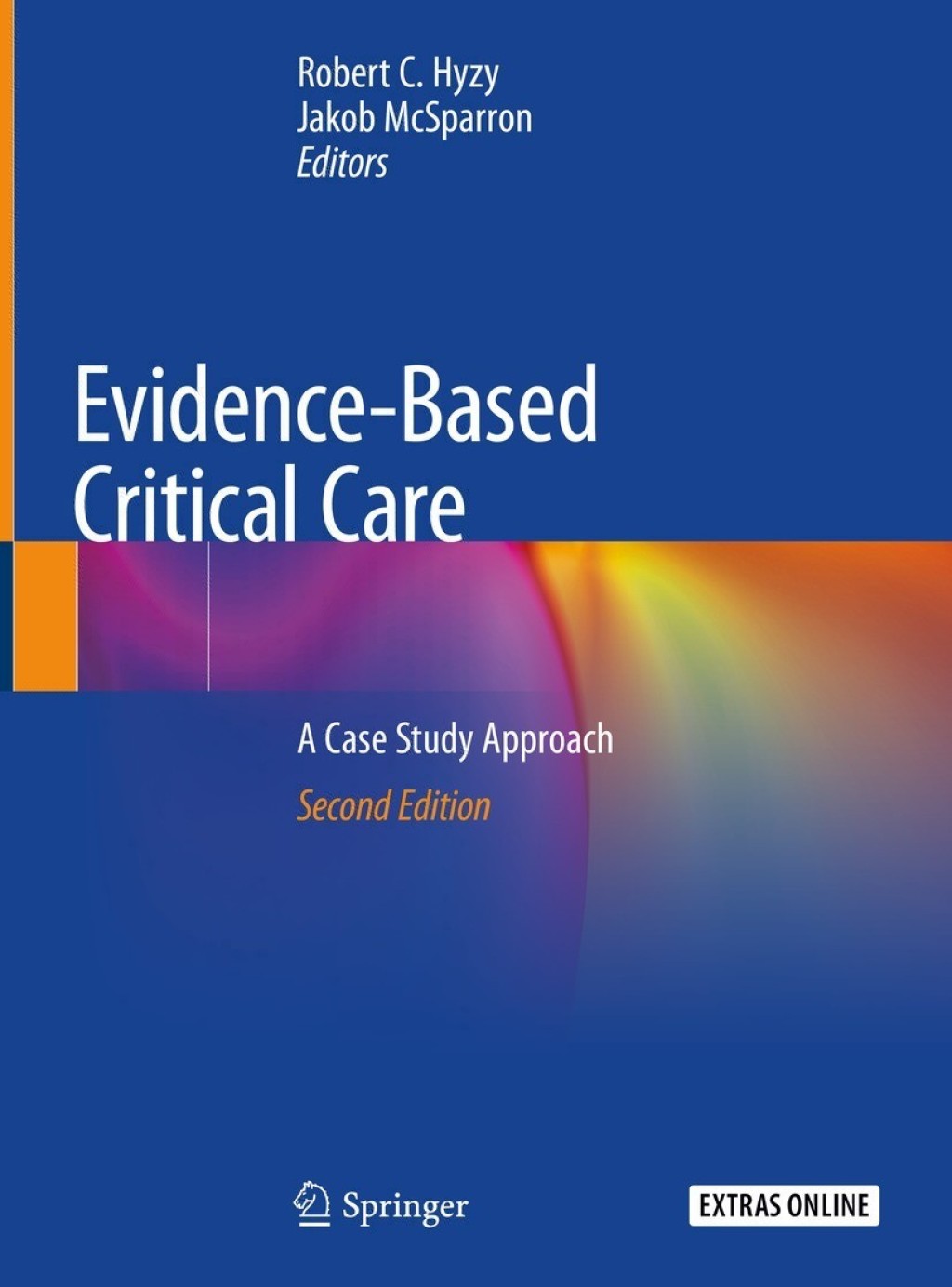 Evidence-Based Critical Care A Case Study Approach 2nd Edition