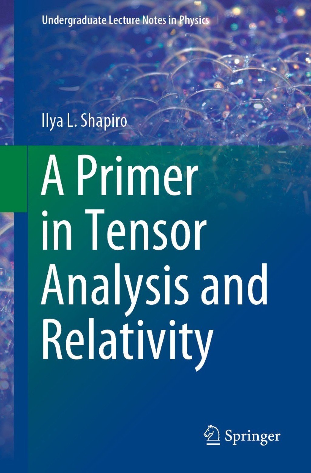 A Primer in Tensor Analysis and Relativity 