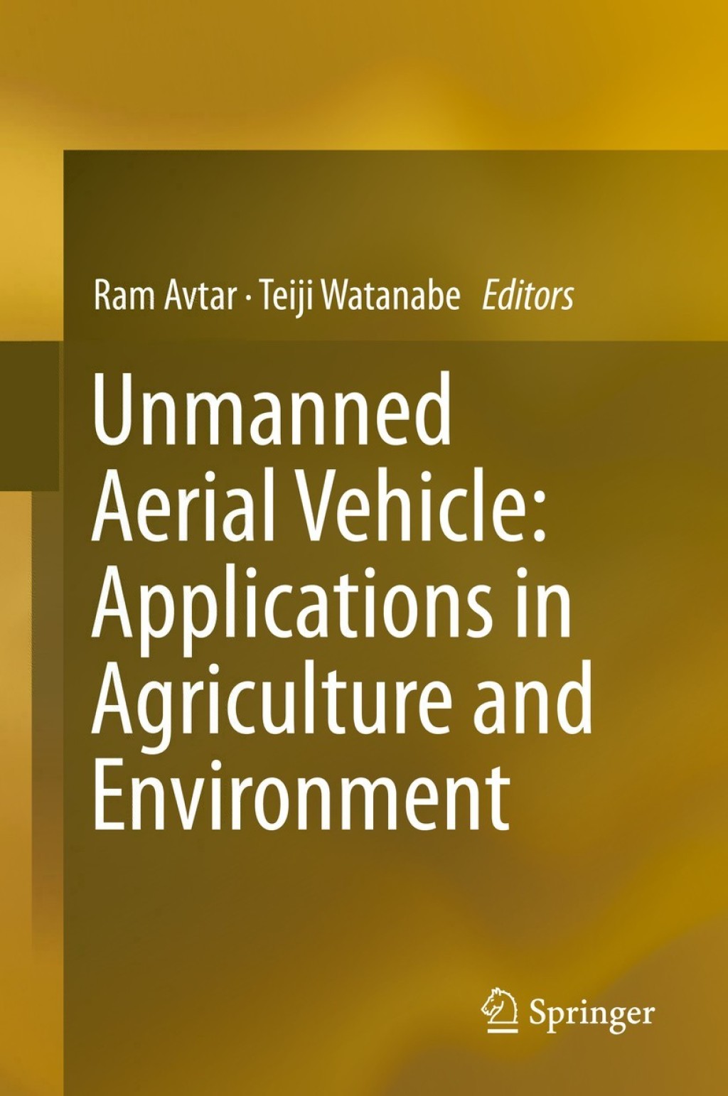 Unmanned Aerial Vehicle: Applications in Agriculture and Environment 