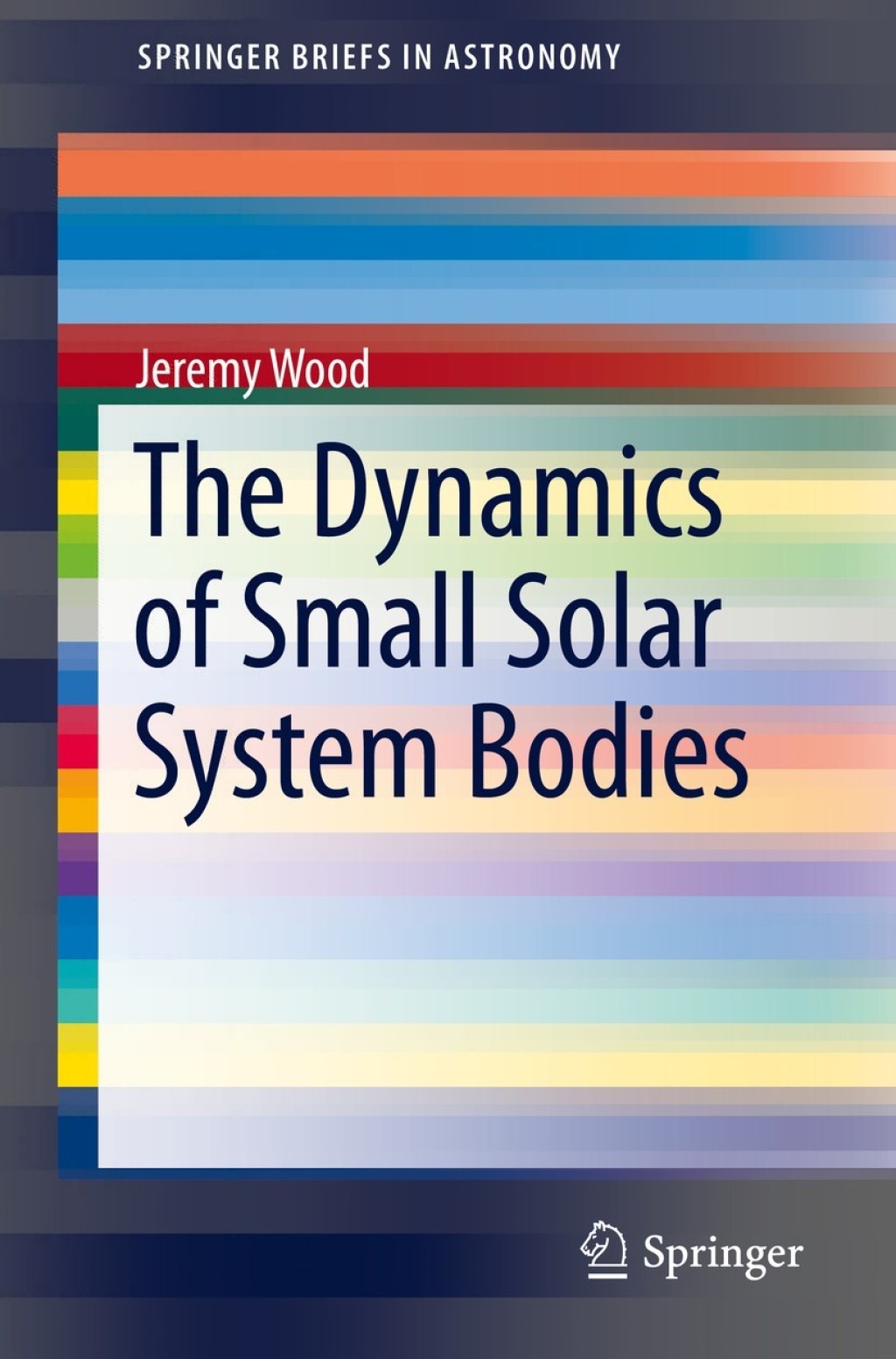 The Dynamics of Small Solar System Bodies 