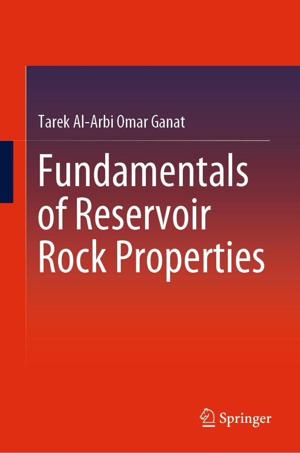 Fundamentals of Reservoir Rock Properties 