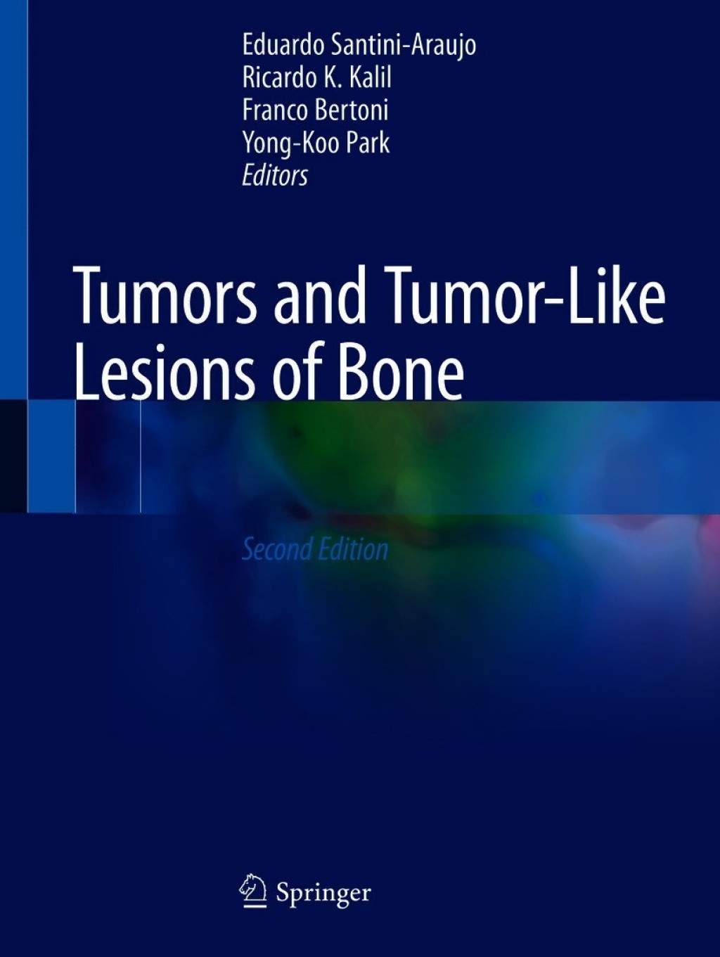 Tumors and Tumor-Like Lesions of Bone 2nd Edition