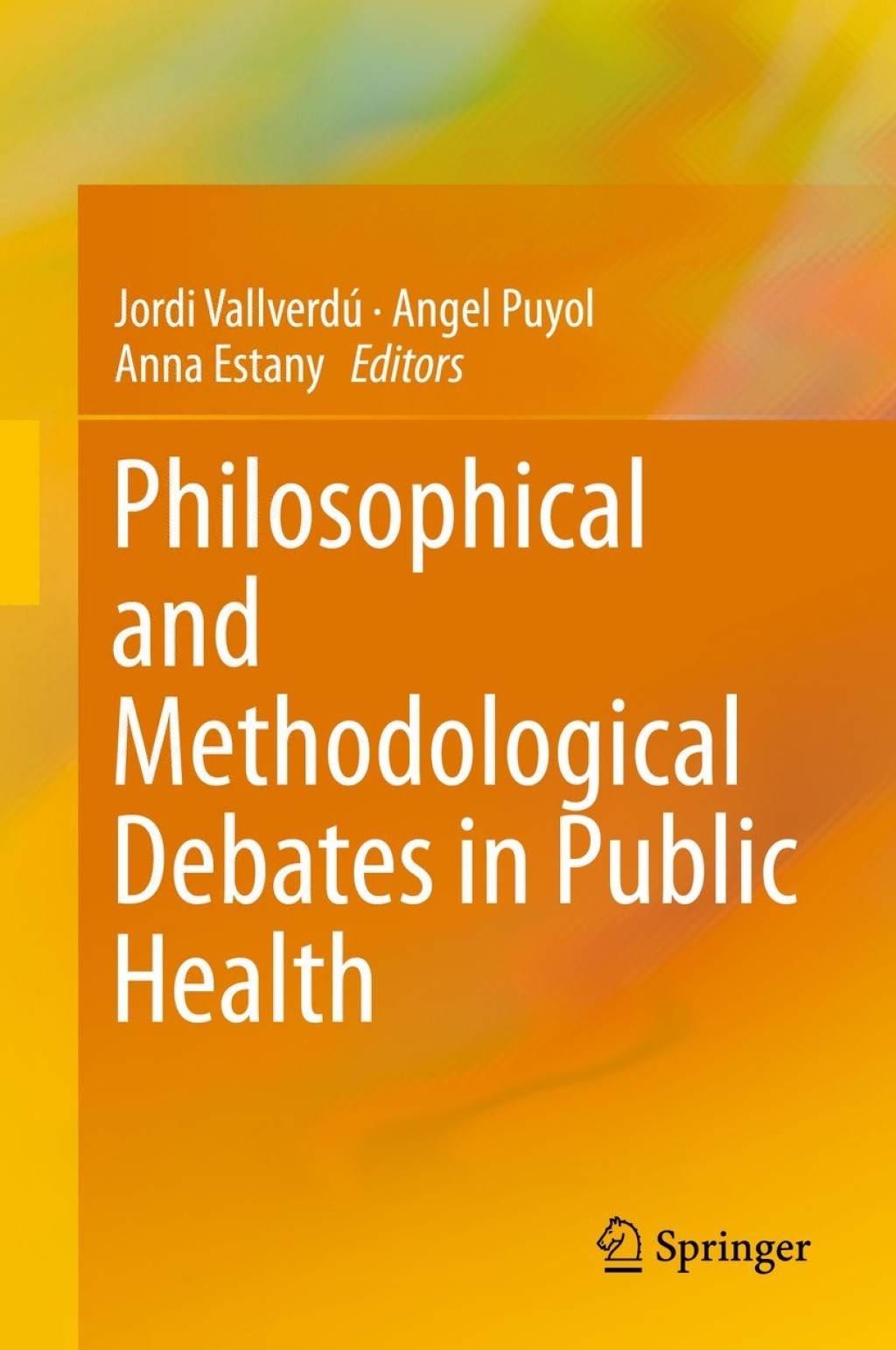 Philosophical and Methodological Debates in Public Health 