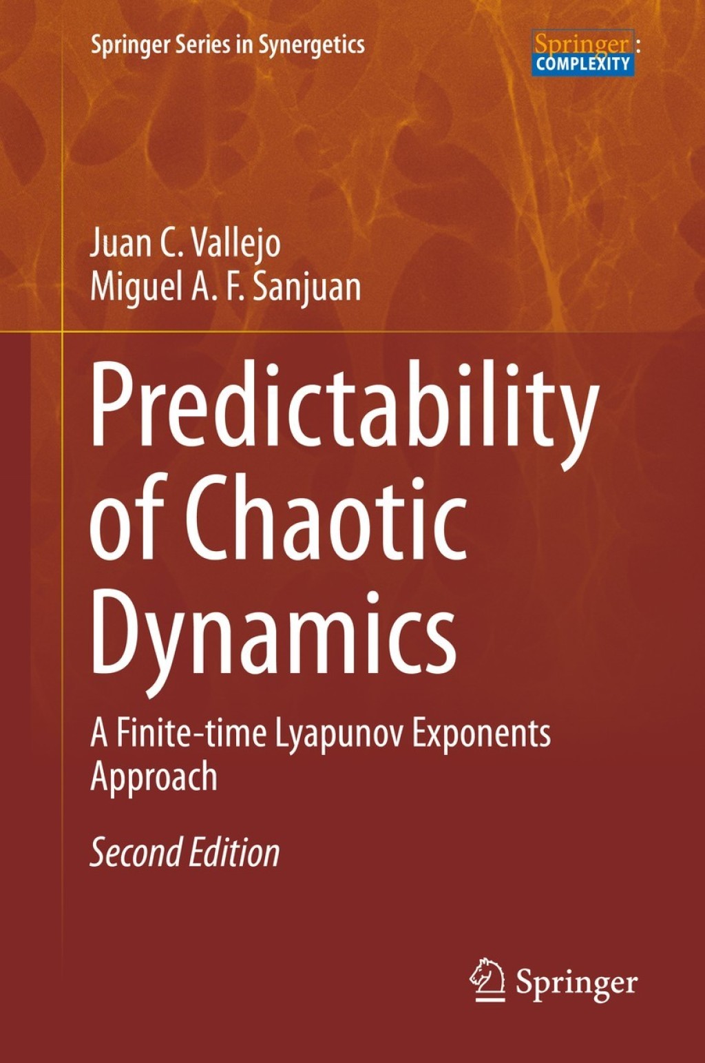 Predictability of Chaotic Dynamics A Finite-time Lyapunov Exponents Approach 2nd Edition