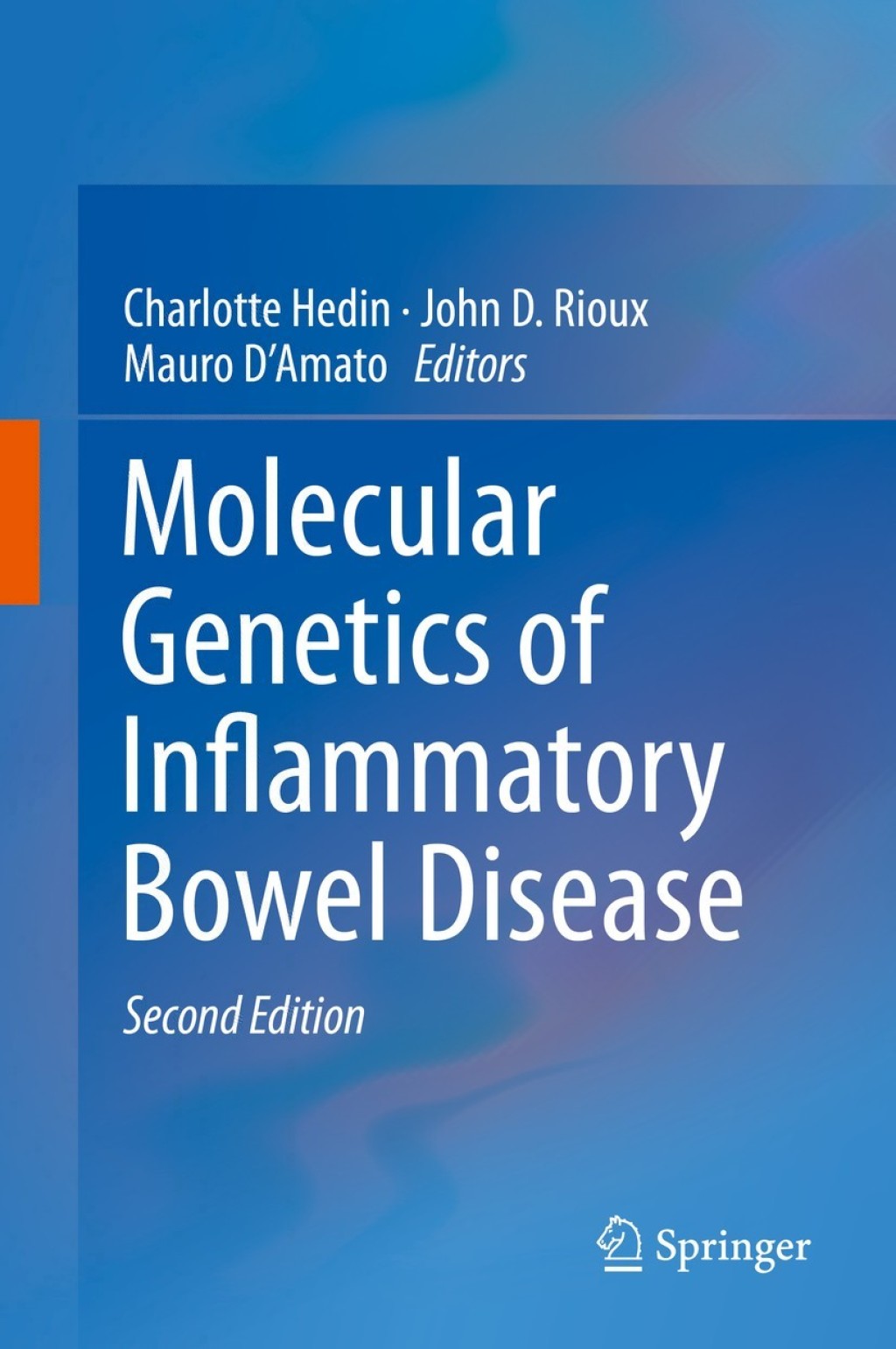 Molecular Genetics of Inflammatory Bowel Disease 2nd Edition