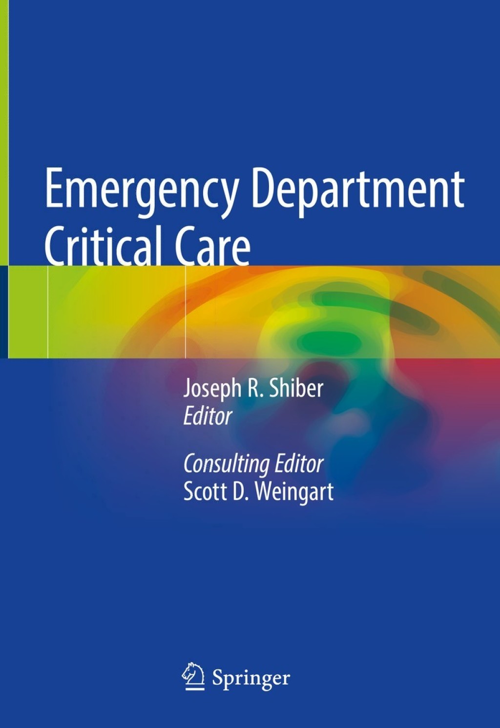 Emergency Department Critical Care 1st Edition