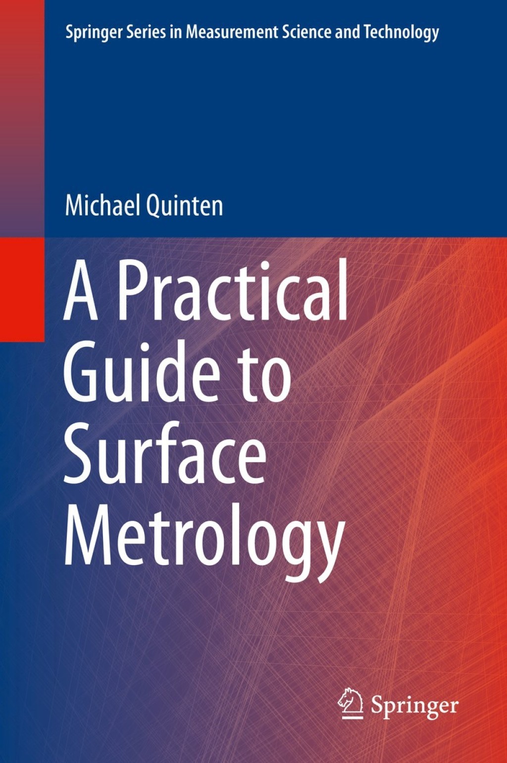 A Practical Guide to Surface Metrology 