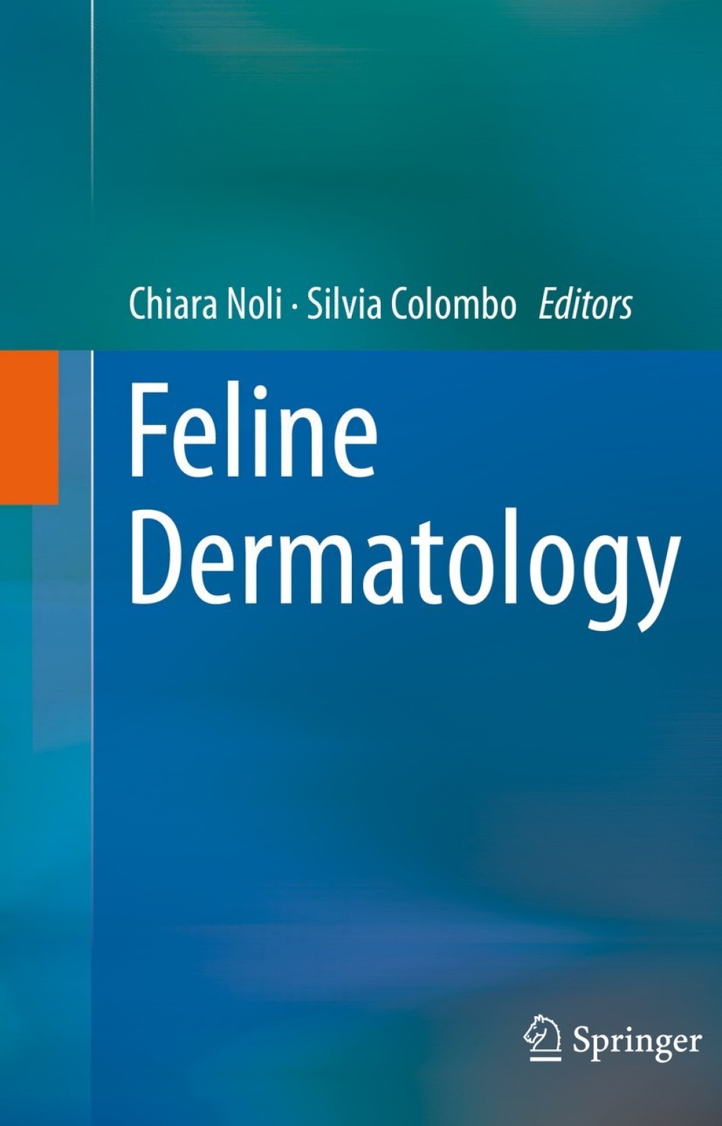 Feline Dermatology 1st Edition