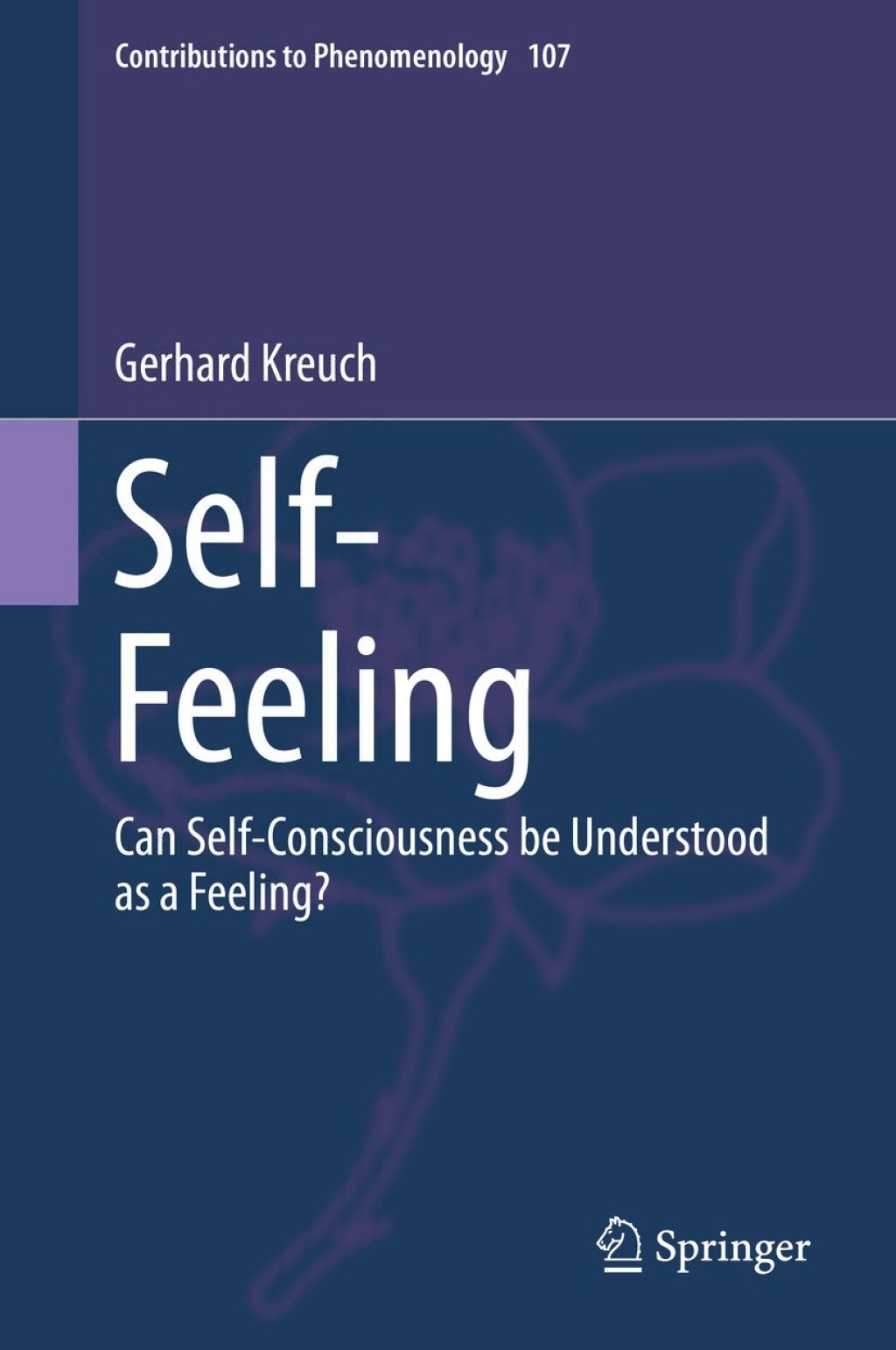 Self-Feeling Can Self-Consciousness be Understood as a Feeling? 