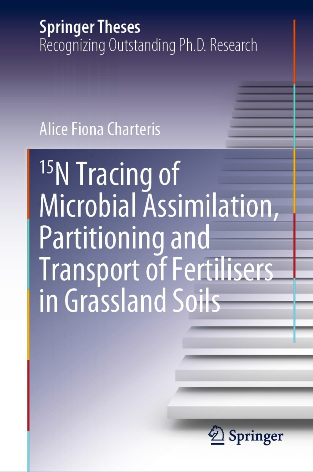 15N Tracing of Microbial Assimilation, Partitioning and Transport of Fertilisers in Grassland Soils 