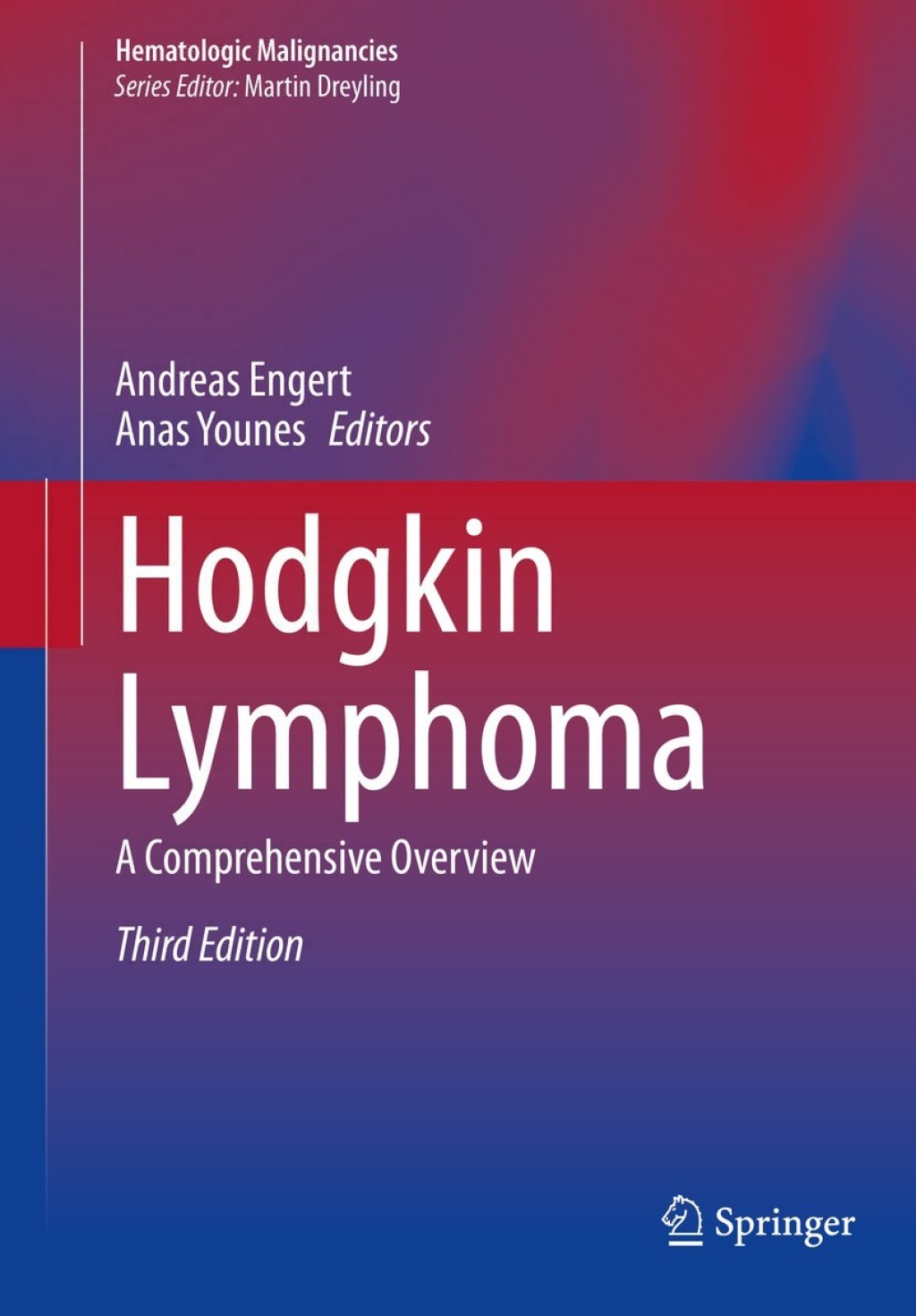 Hodgkin Lymphoma A Comprehensive Overview 3rd Edition