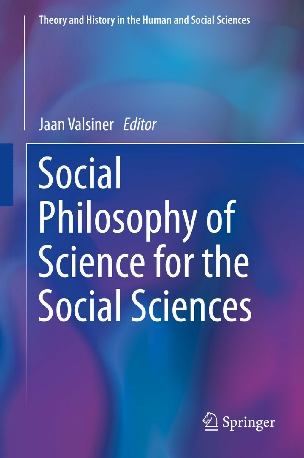 Social Philosophy of Science for the Social Sciences 