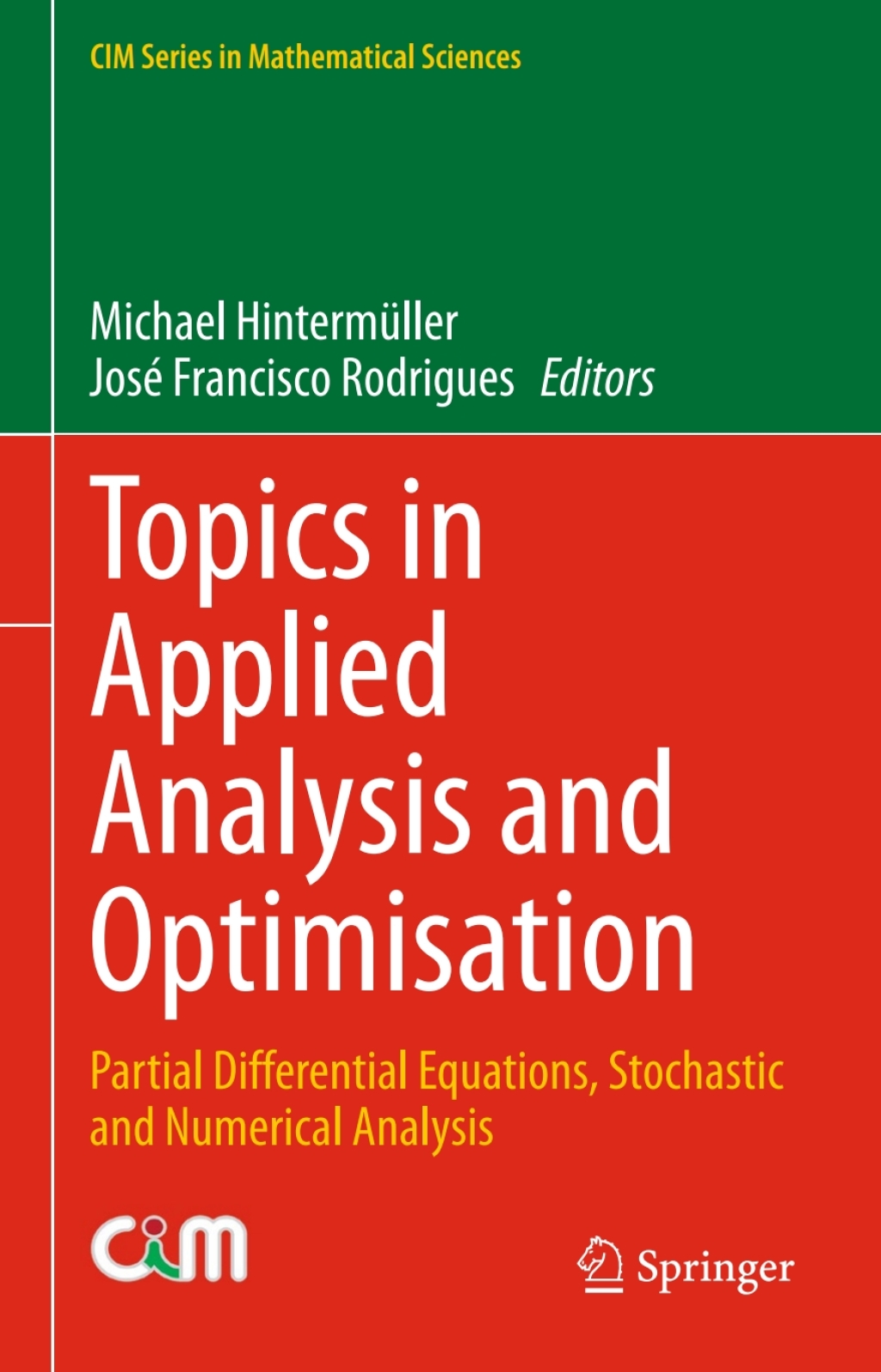 Topics in Applied Analysis and Optimisation 