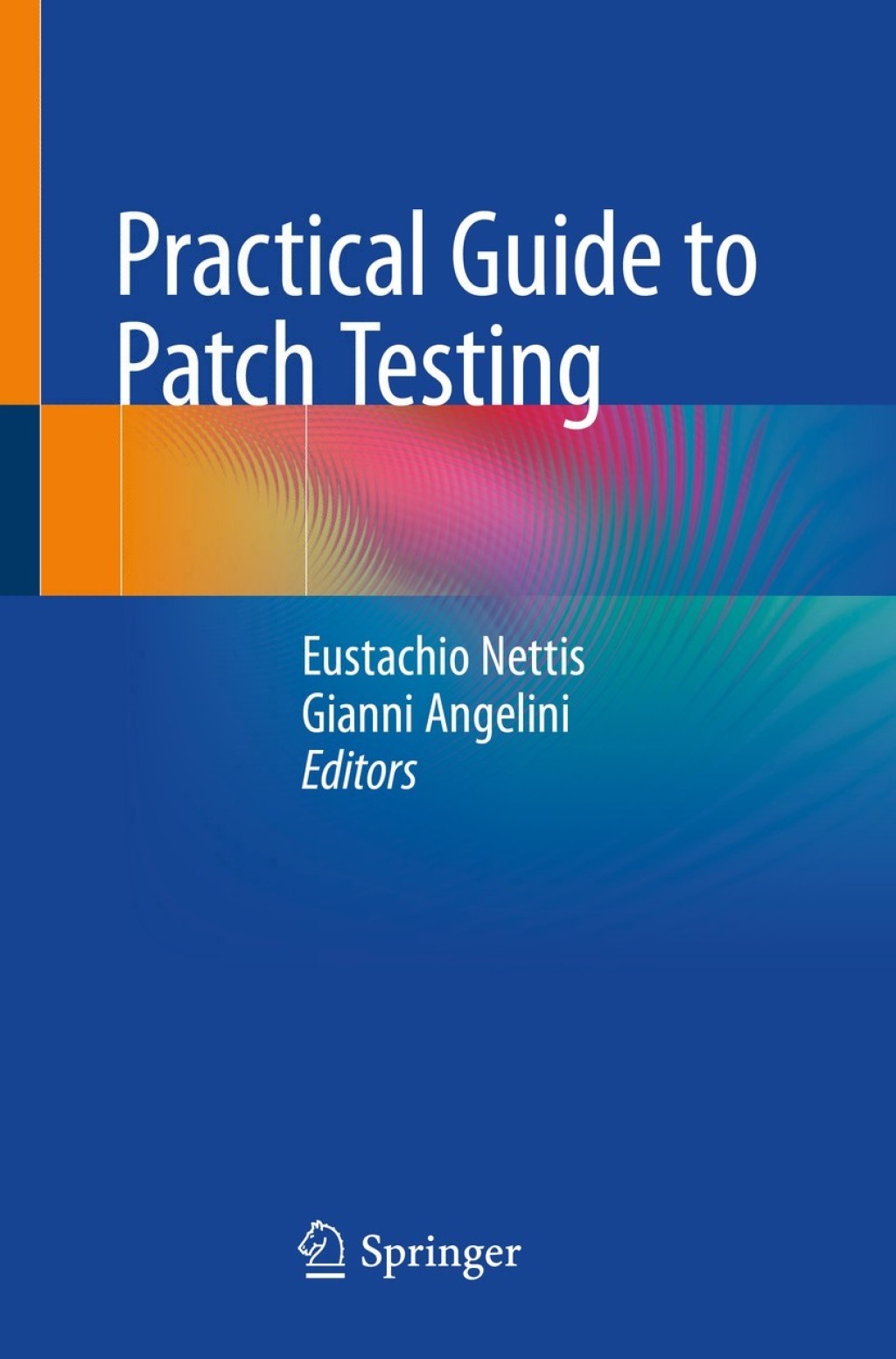Practical Guide to Patch Testing 1st Edition