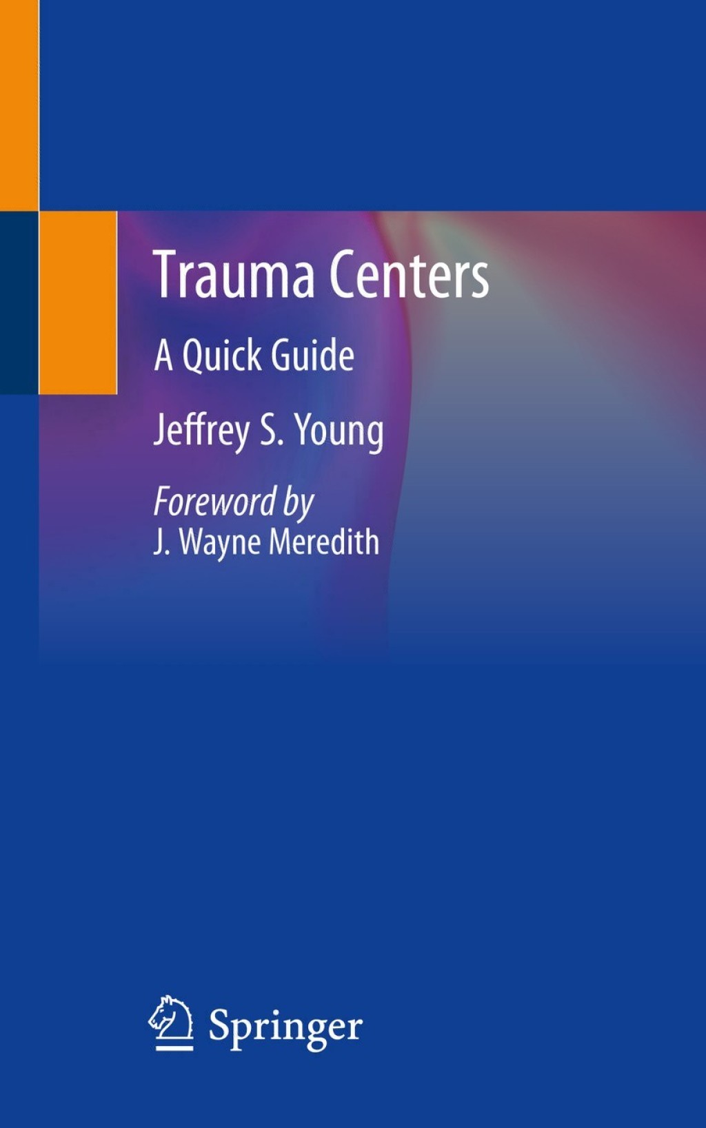 Trauma Centers A Quick Guide 