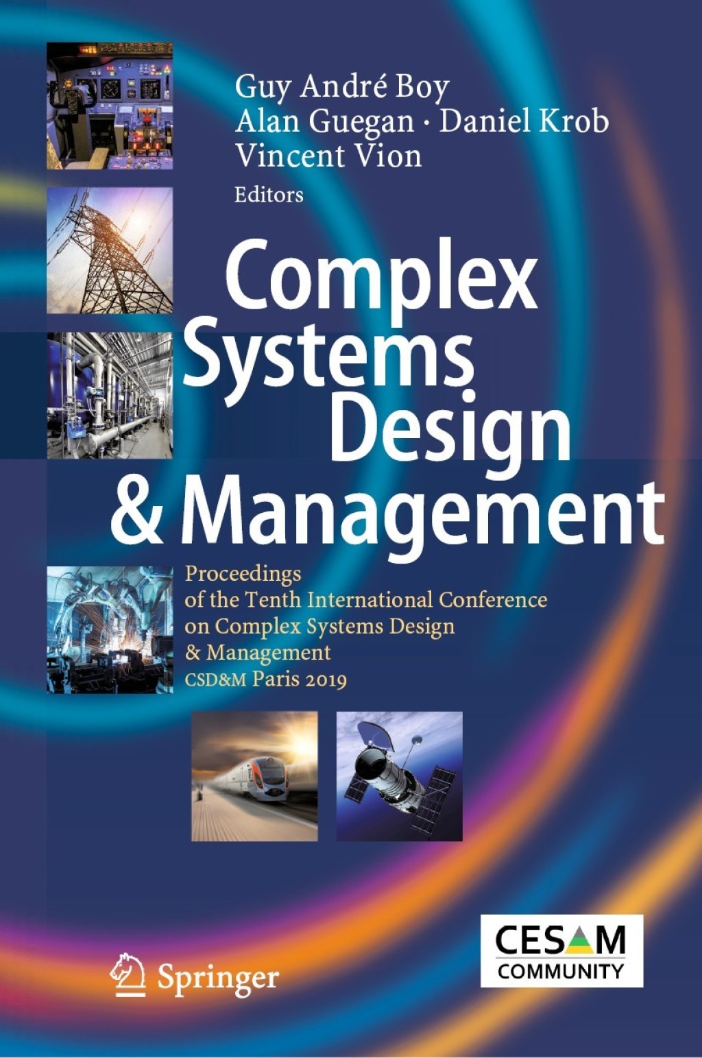 Complex Systems Design & Management Proceedings of the Tenth International Conference on Complex Systems Design & Management, CSD&M Paris 2019 