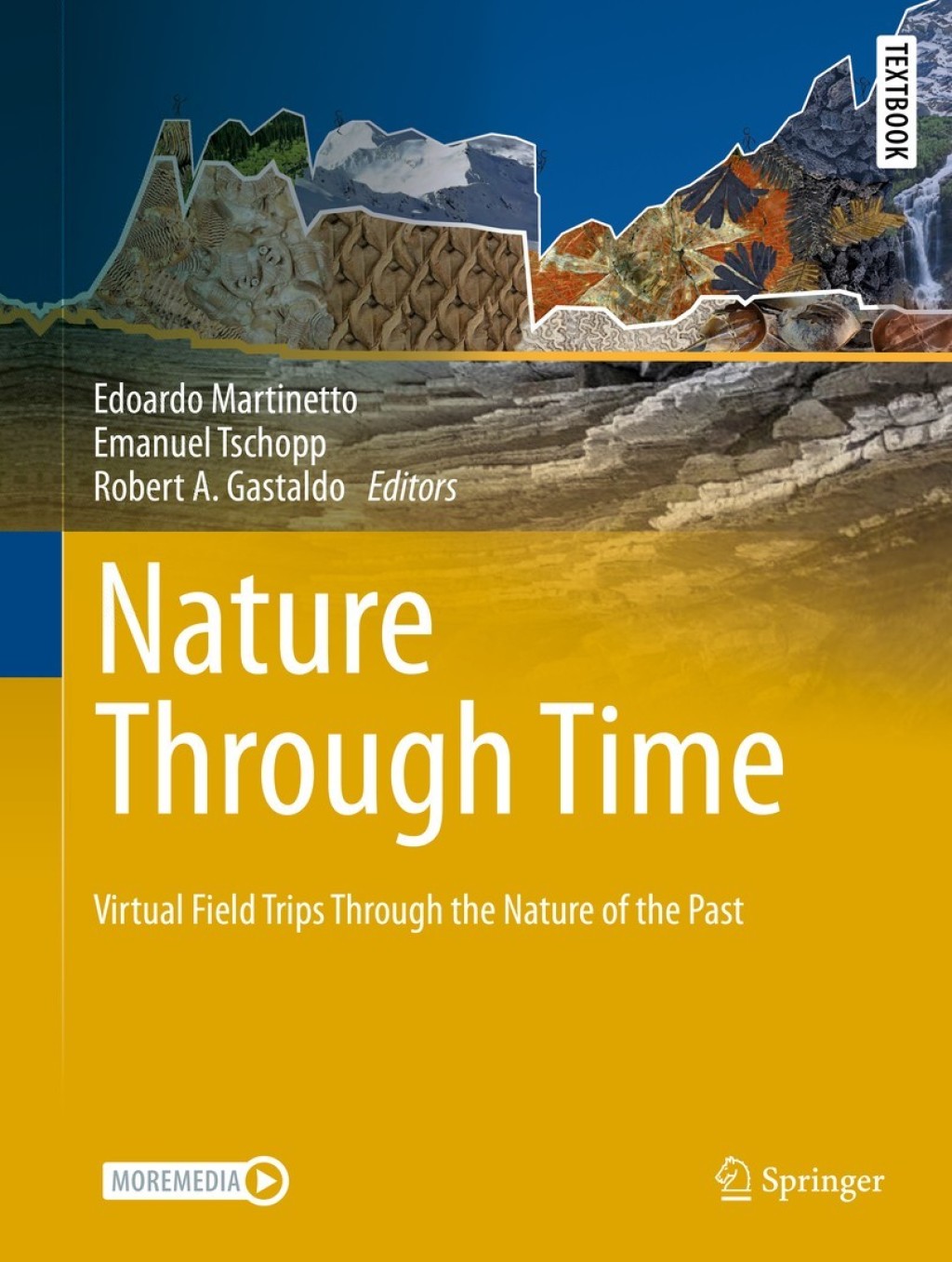 Nature through Time Virtual field trips through the Nature of the past 1st Edition