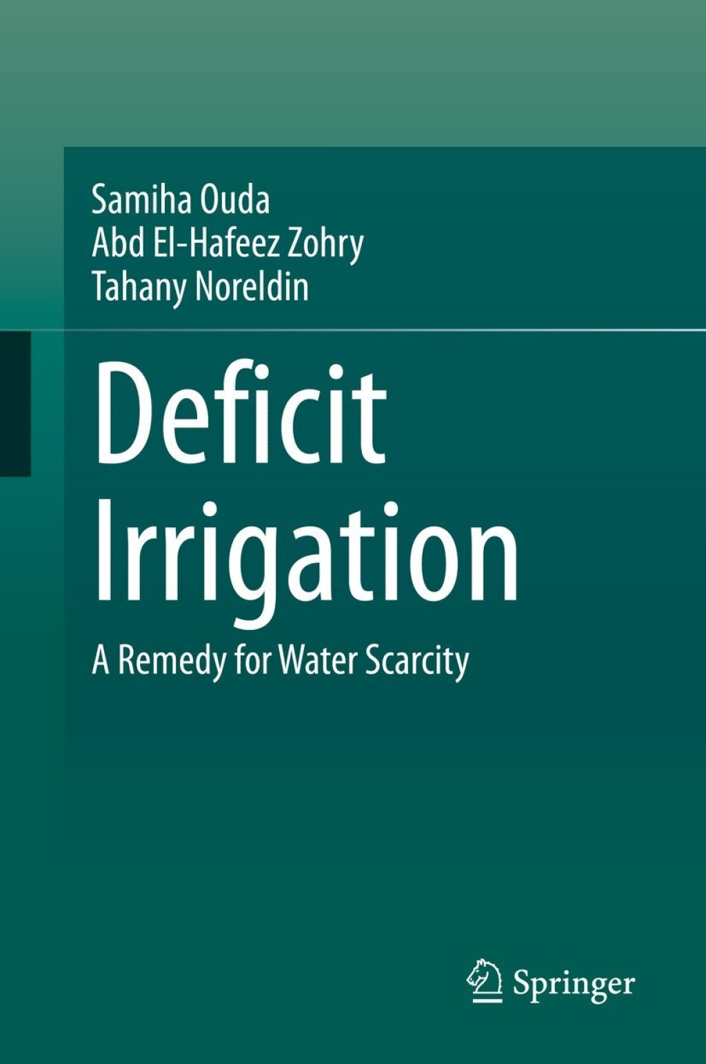 Deficit Irrigation A Remedy for Water Scarcity 