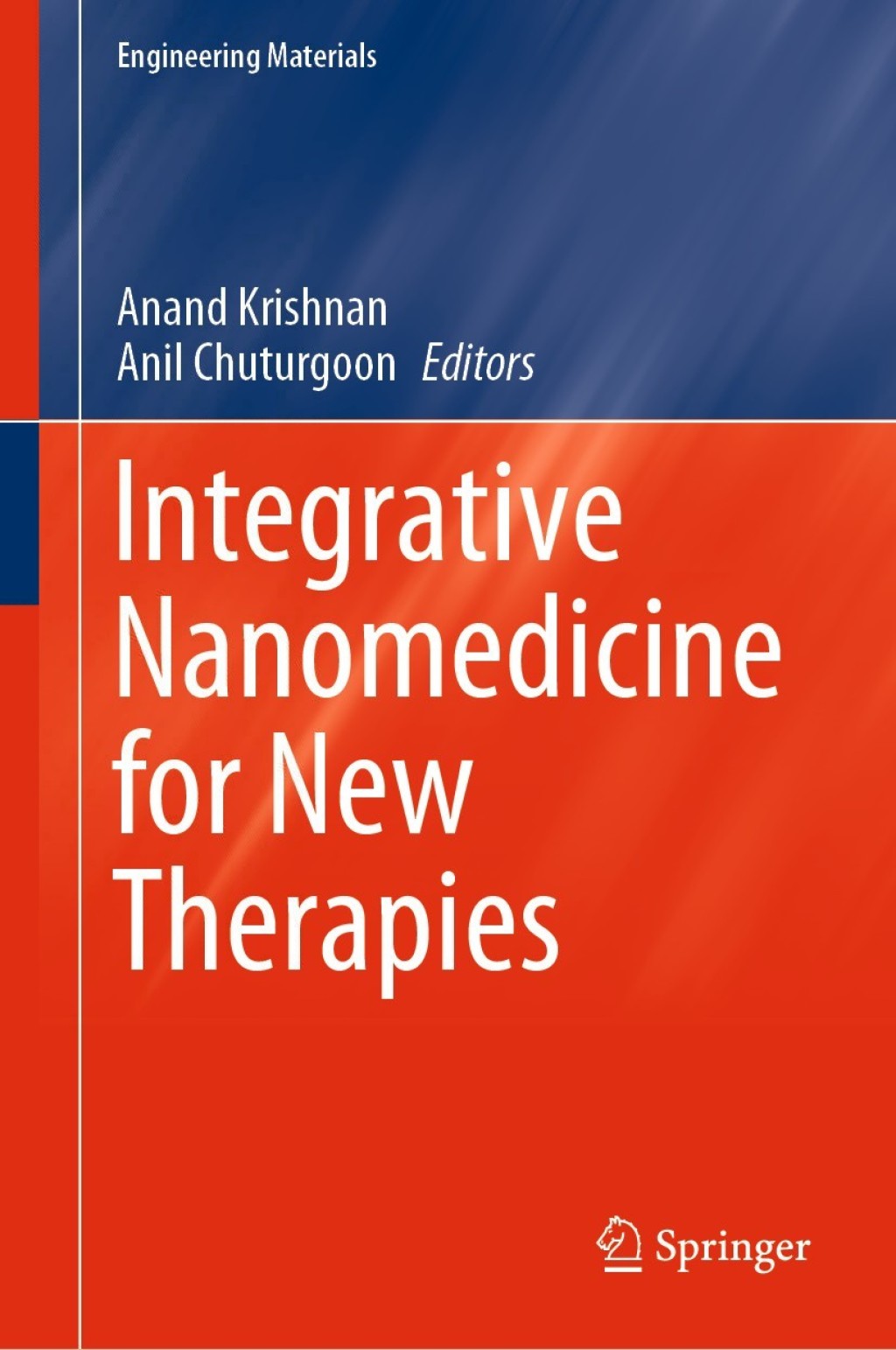 Integrative Nanomedicine for New Therapies 1st Edition