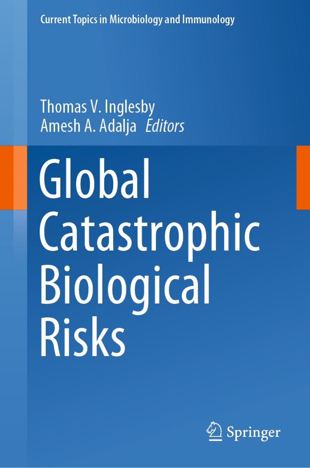 Global Catastrophic Biological Risks 